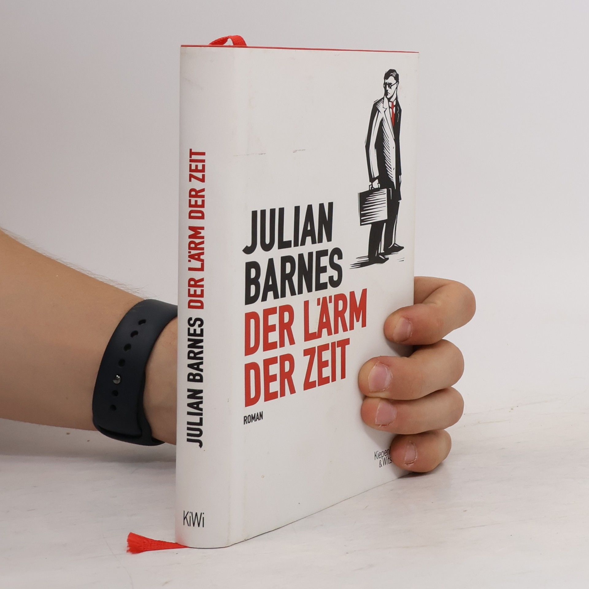 Julian Barnes Der Lärm der Zeit