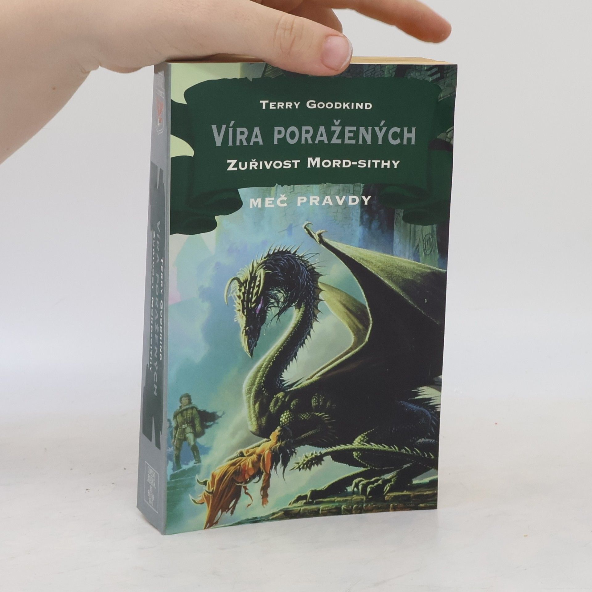 Terry Goodkind Víra poražených. Zuřivost Mord-Sithy