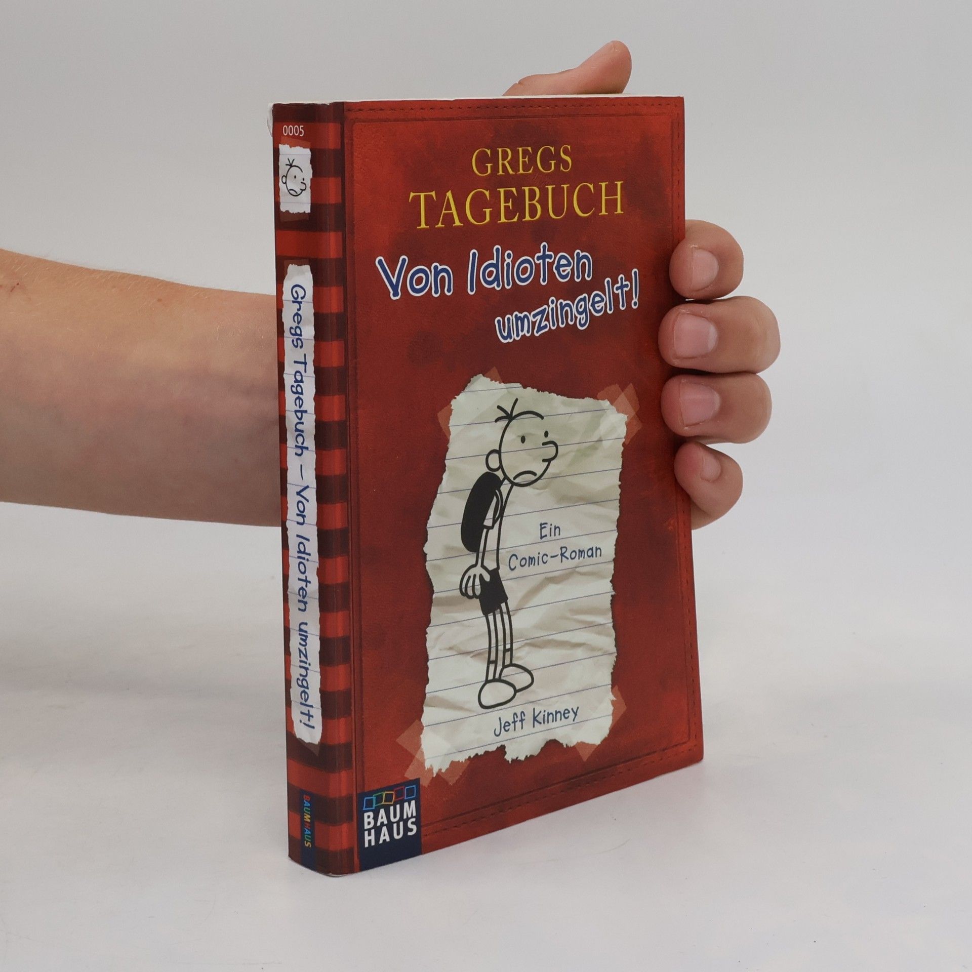 Jeff Kinney Gregs Tagebuch. Von Idioten umzingelt!