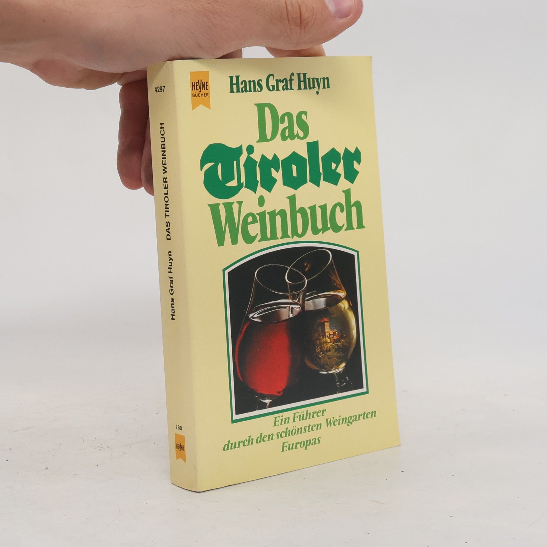 Hans Huyn Das Tiroler Weinbuch