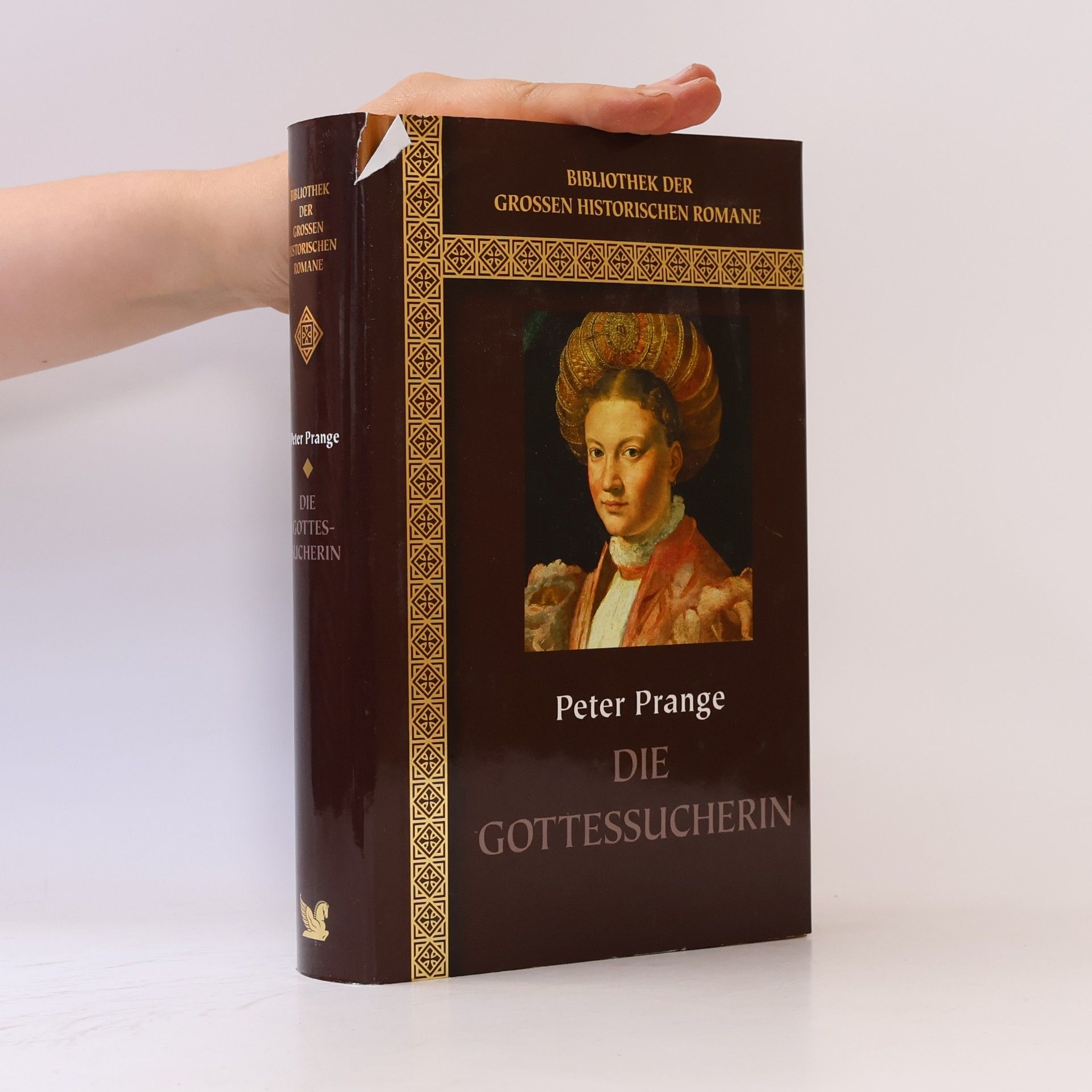 Peter Prange Die Gottessucherin