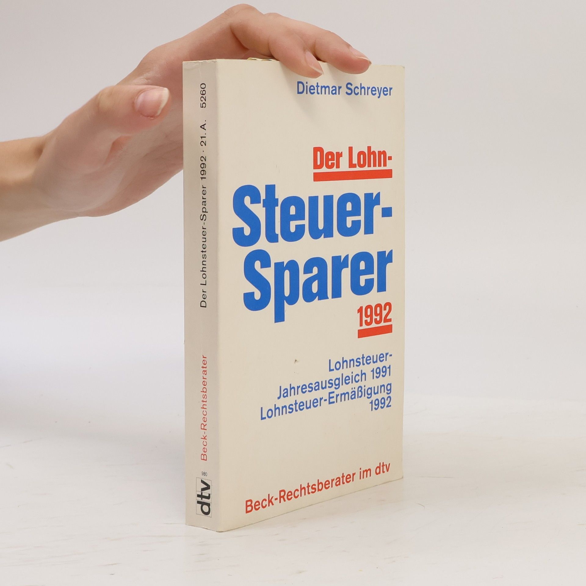 Beck-Rechtsberater: Der Lohn-Steuersparer 1992