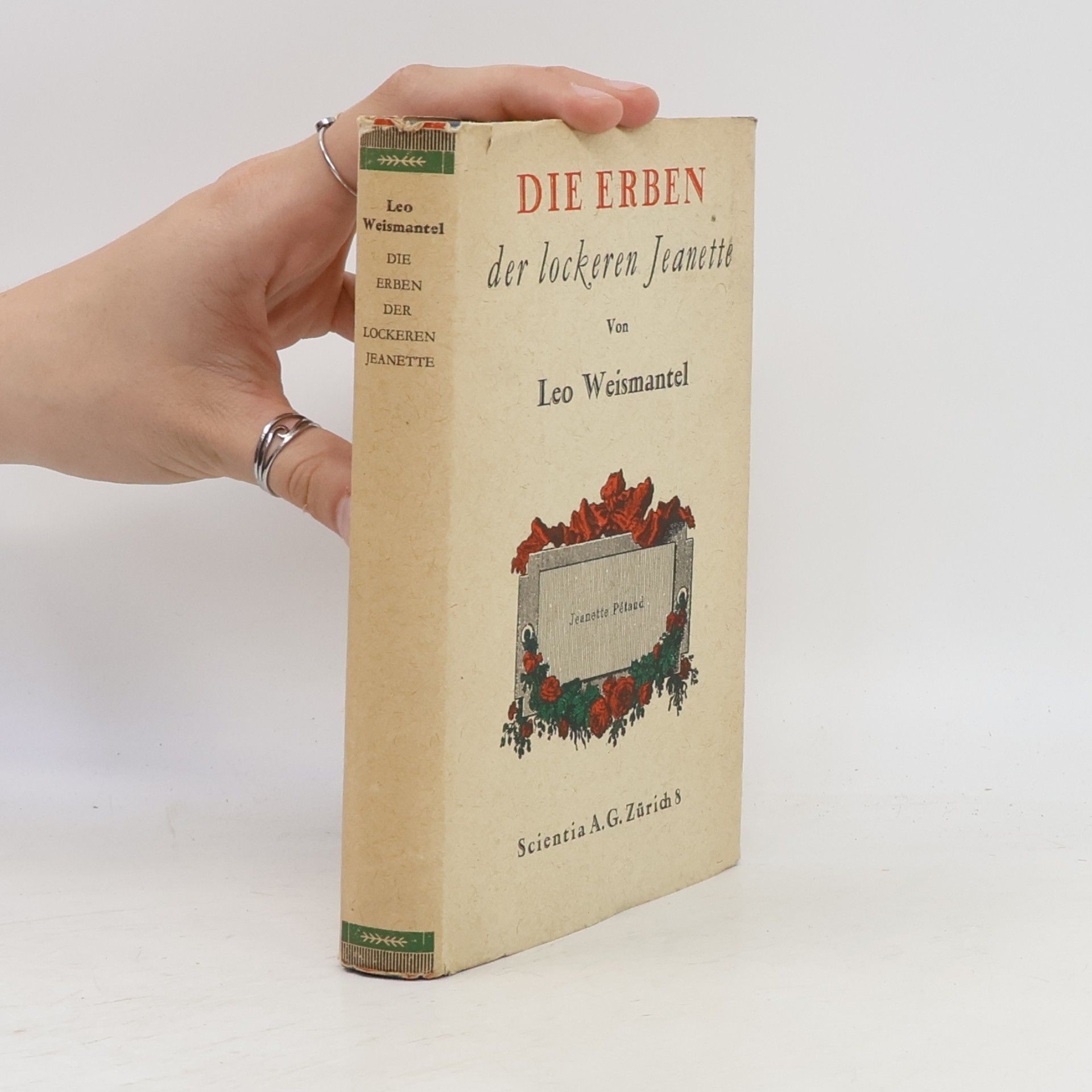 Leo Weismantel Die Erben der Lockeren Jeanette