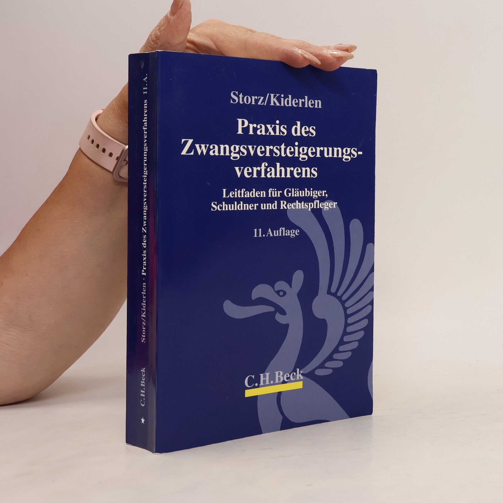 Bernd Kiderlen Praxis des Zwangsversteigerungsverfahrens
