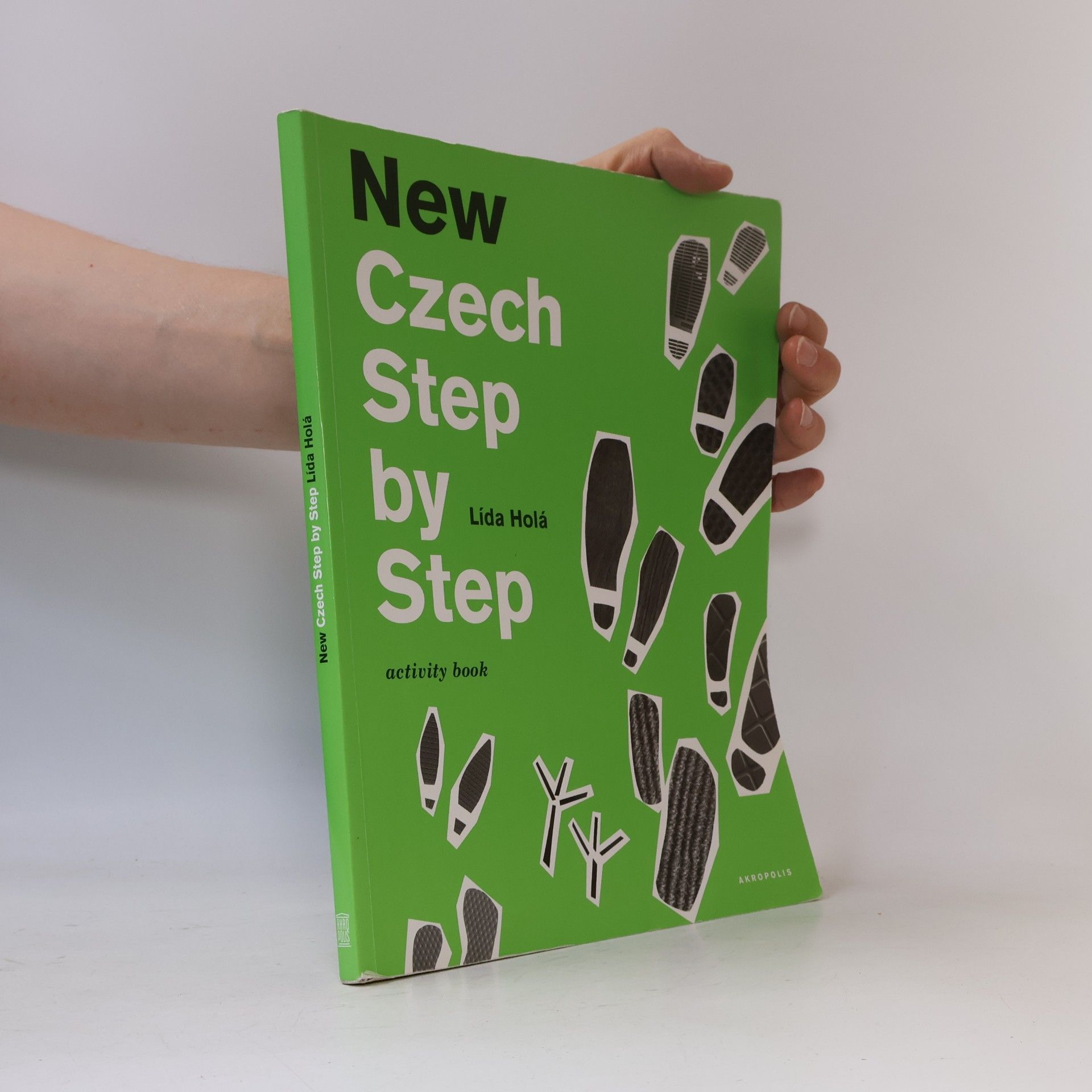 Lída Holá New Czech Step by Step. Activity Book