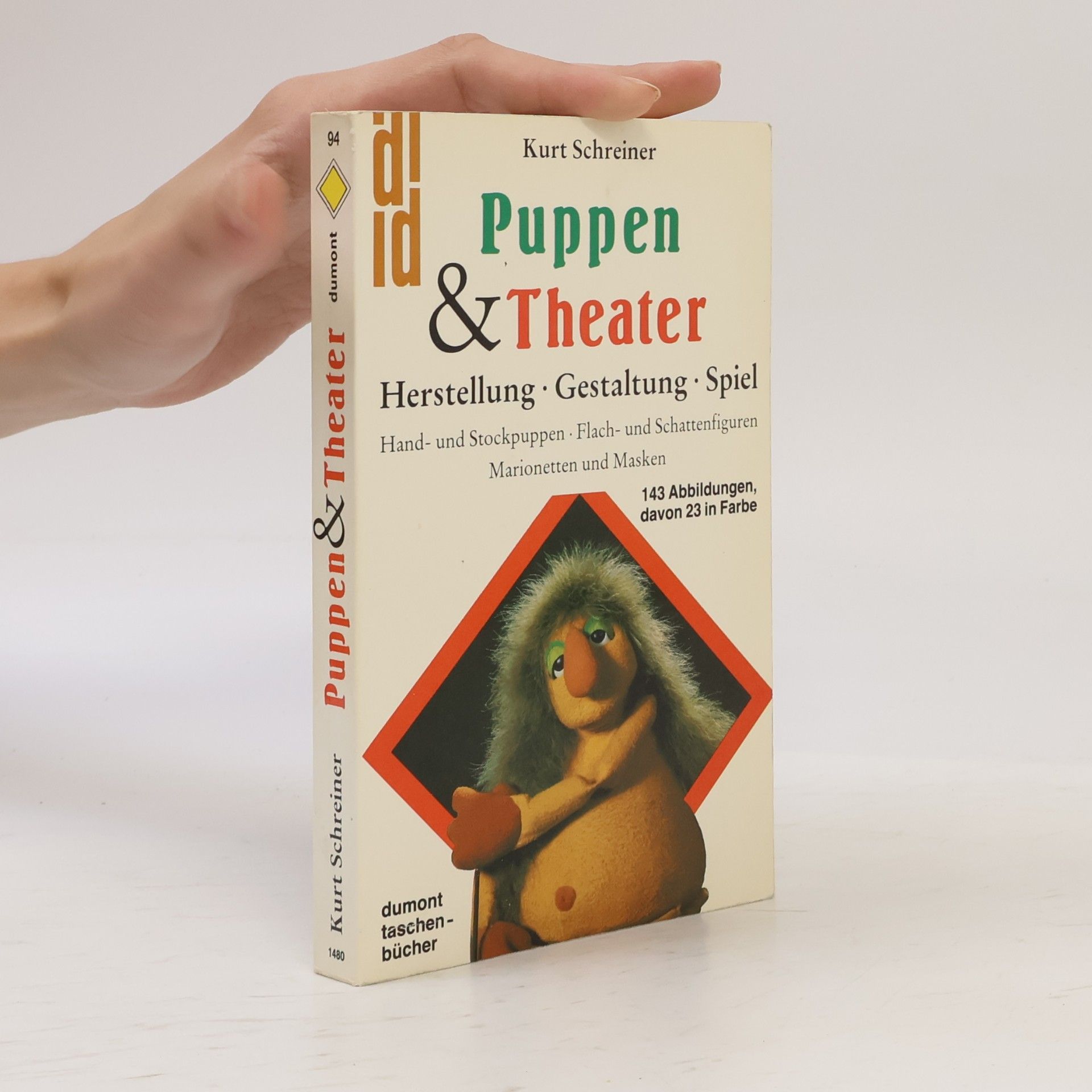Kurt Schreiner Dumont Taschenbücher - 94: Puppen & Theater