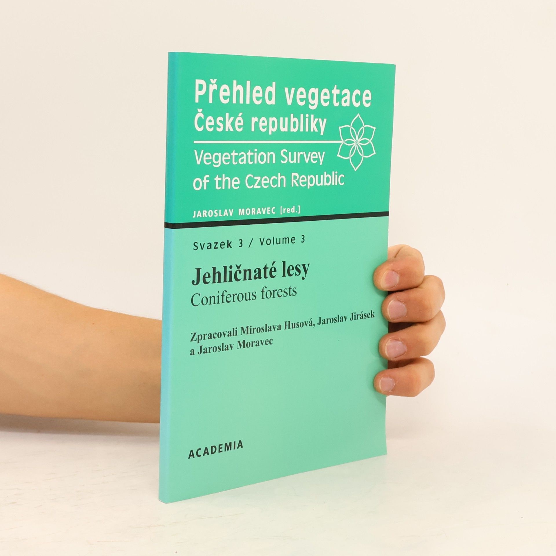 Jaroslav Jirásek Přehled vegetace České republiky. Svazek 3, Jehličnaté lesy