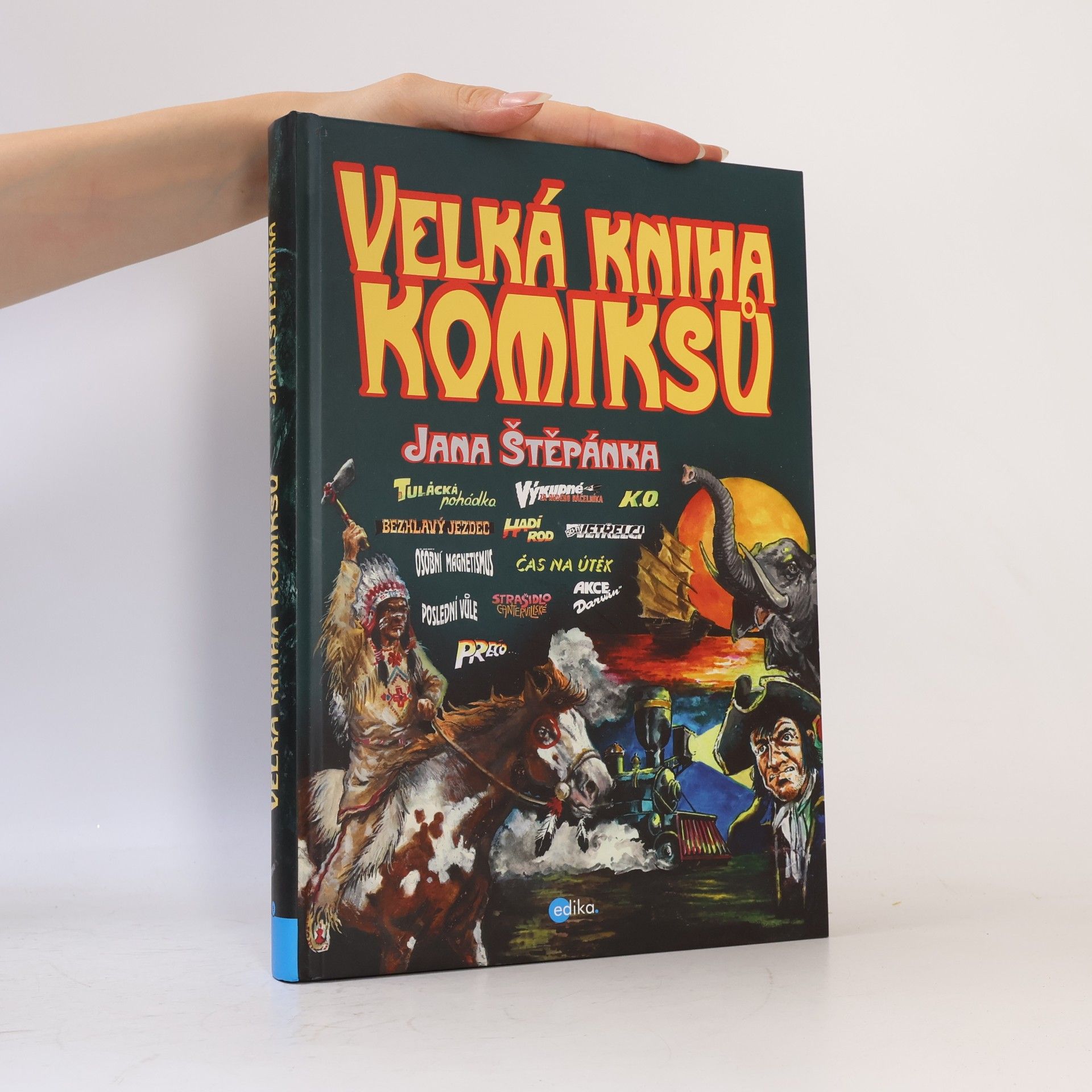 Jan Štěpánek Velká kniha komiksů Jana Štěpánka