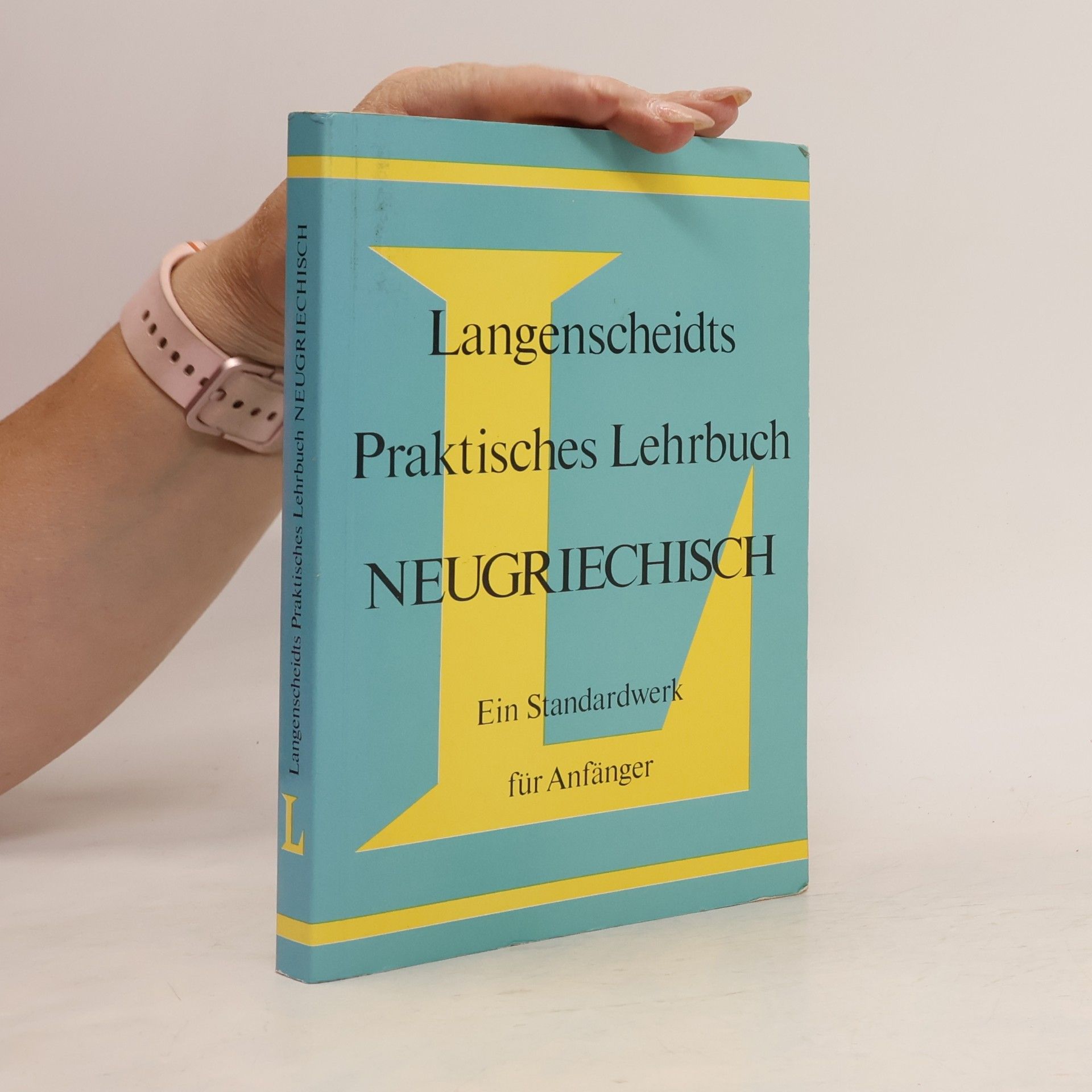 Autorenkollektiv Langenscheidts Praktisches Lehrbuch Neugriechisch