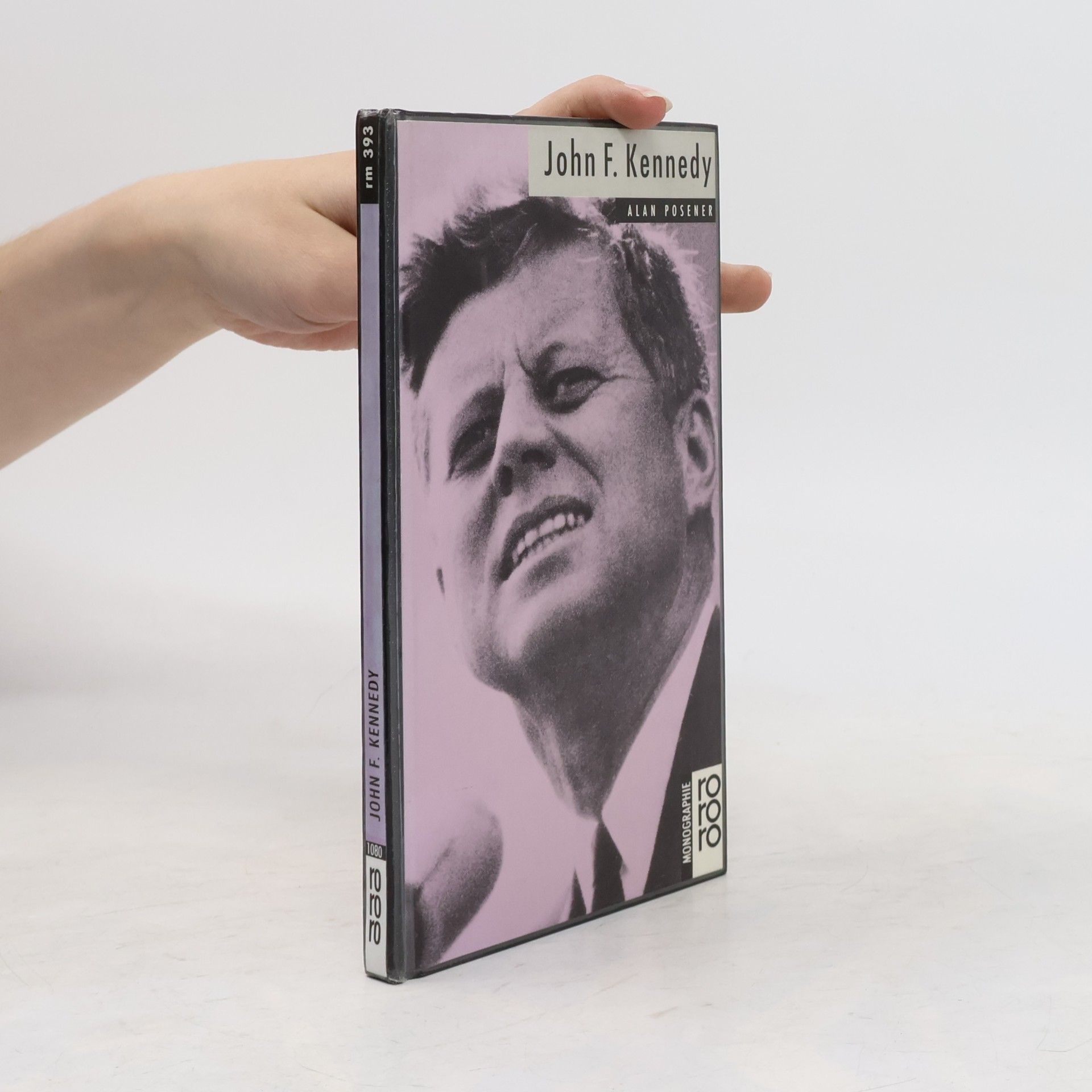 Alan Posener John F. Kennedy