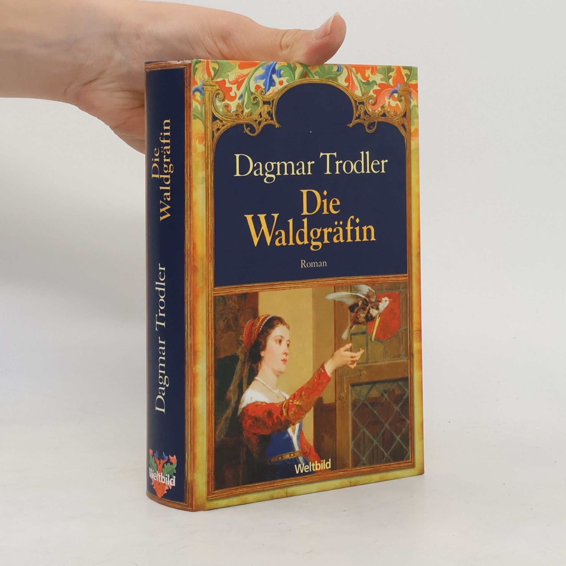 Dagmar Trodler Die Waldgräfin