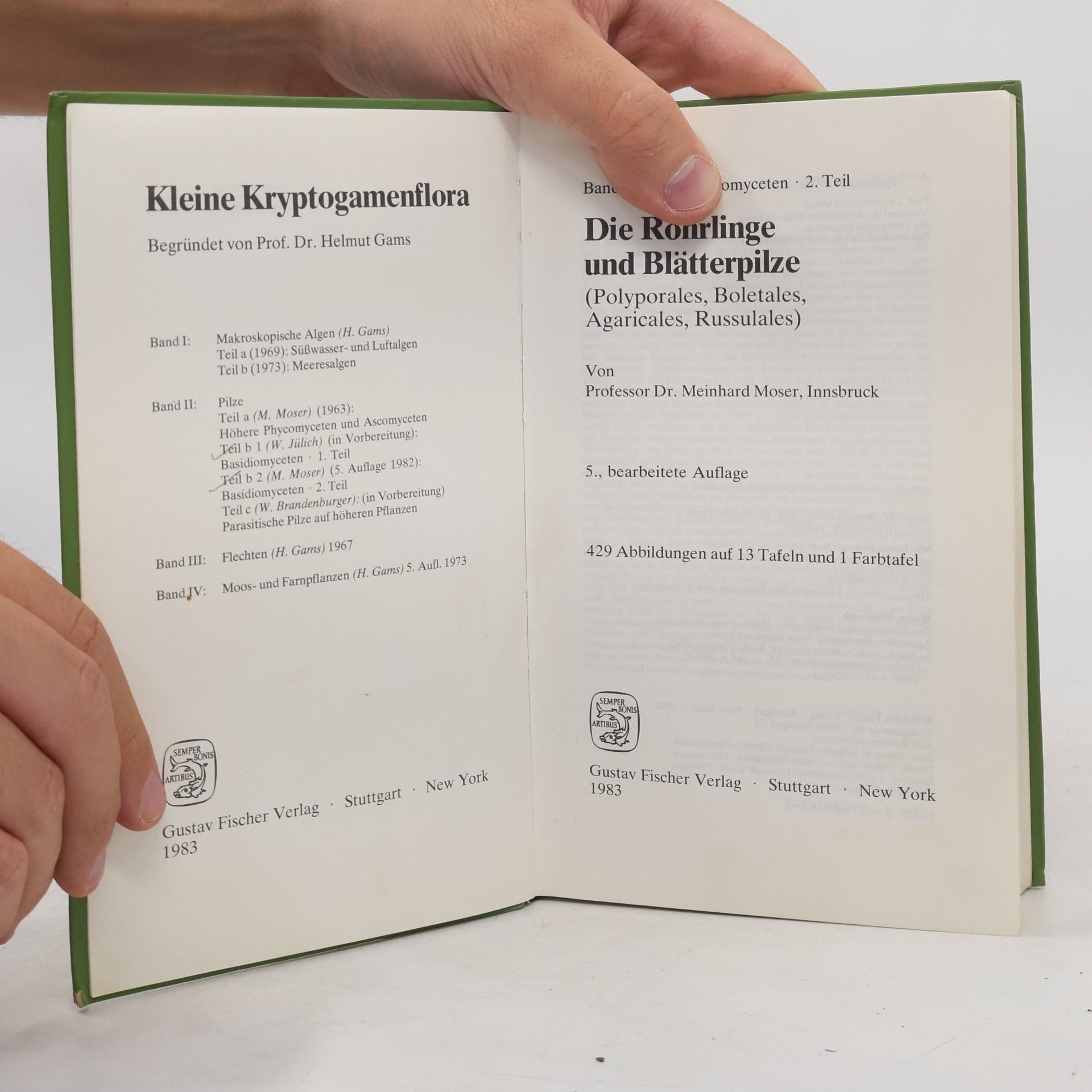 Meinhard Moser Kleine Kryptogamenflora. Die Röhrlinge und Blätterpilze