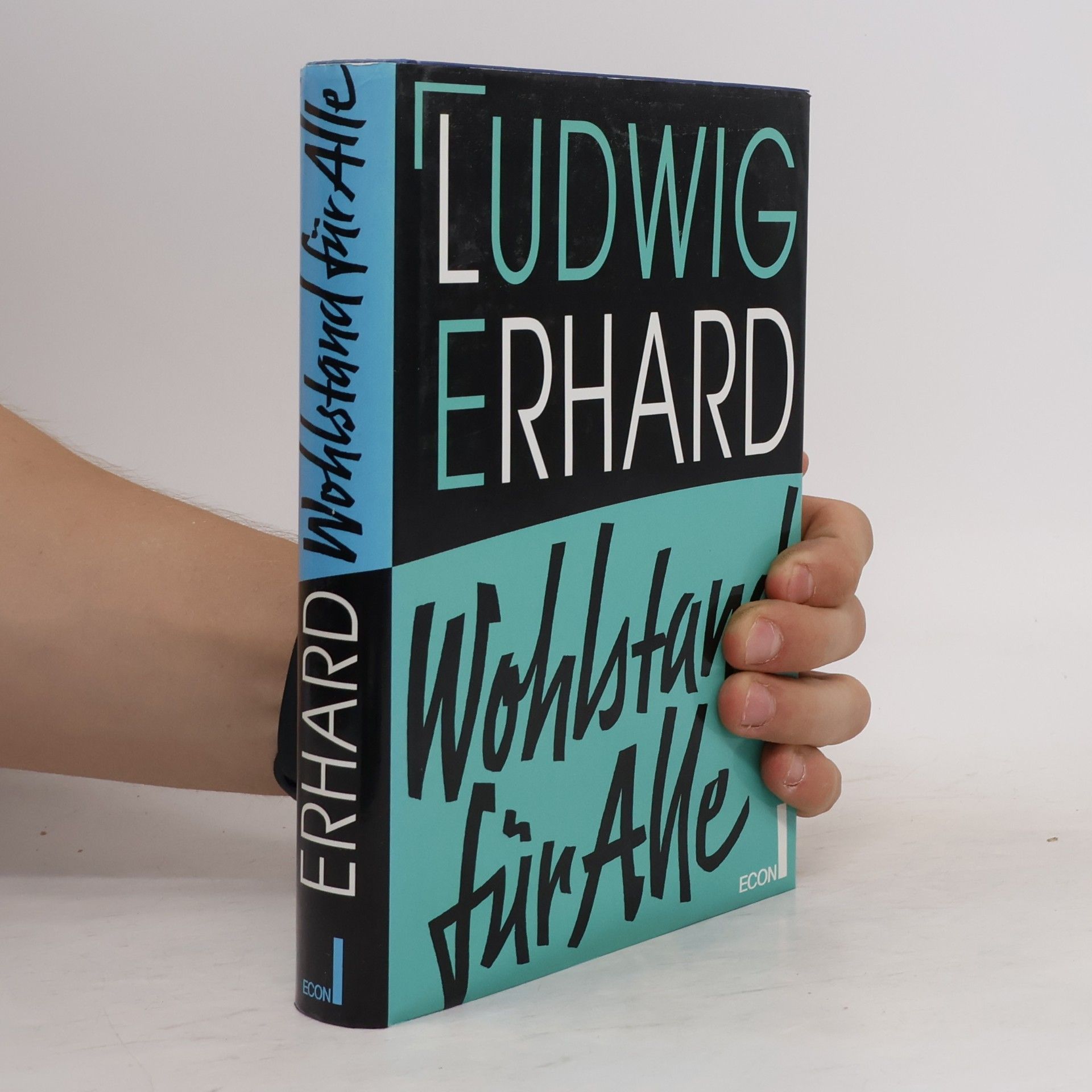 Ludwig Erhard Wohlstand für alle