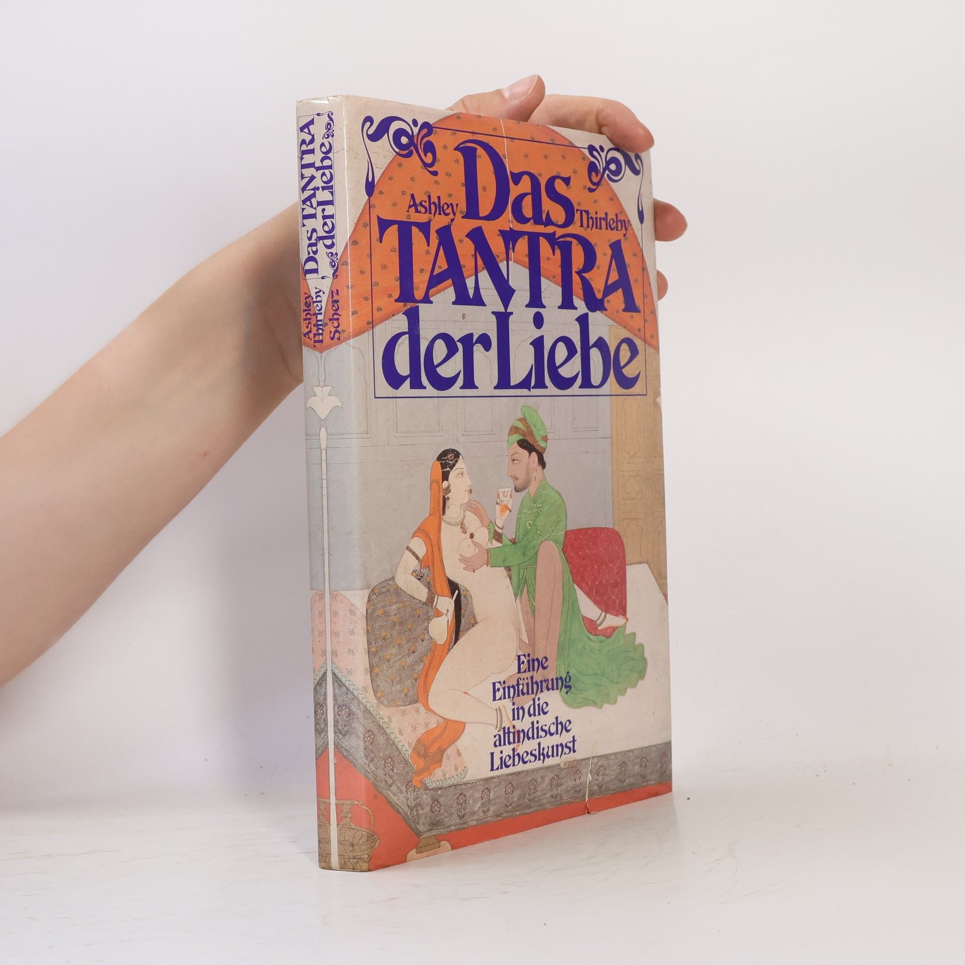 Ashley Thirleby Das Tantra der Liebe