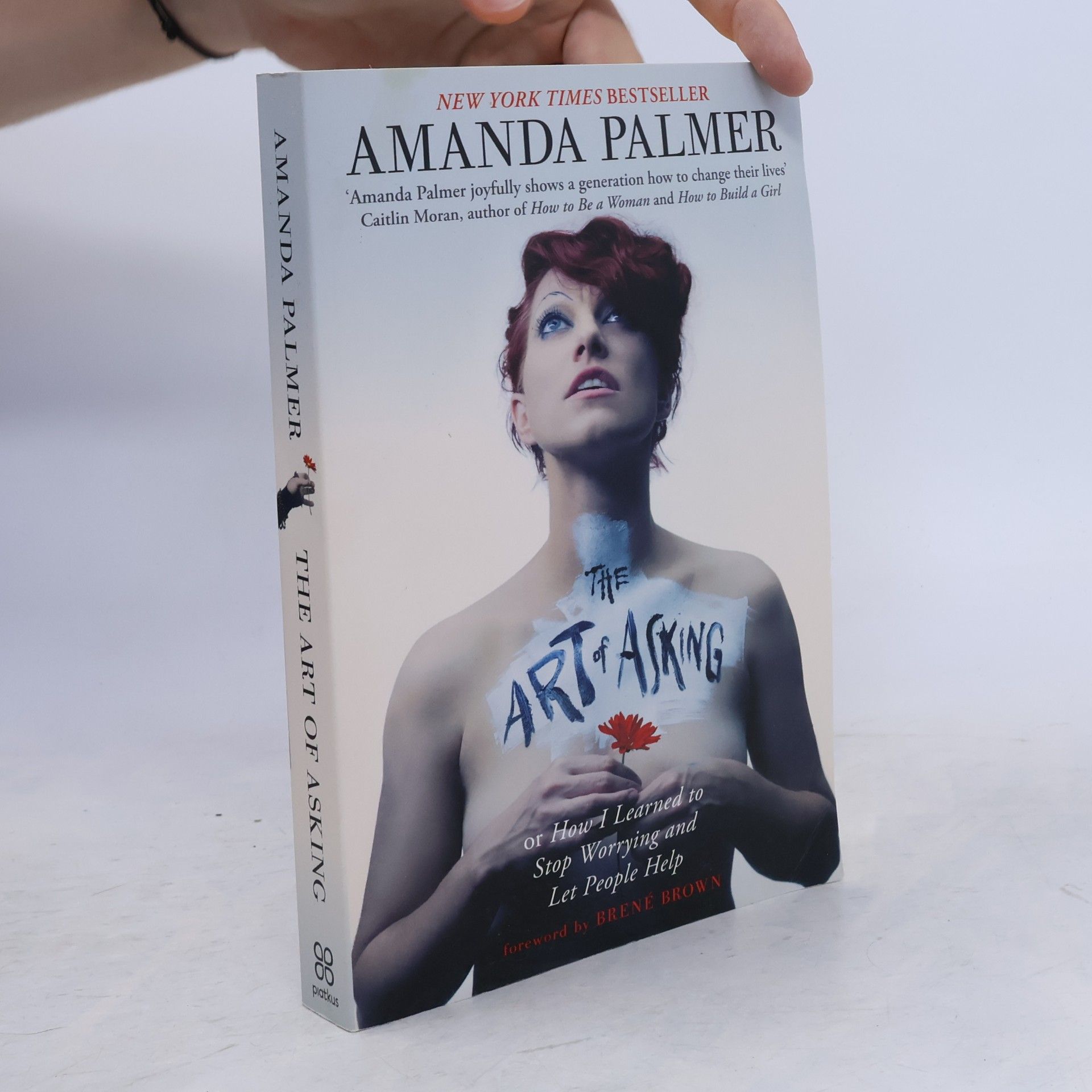 Amanda Palmer The art of asking : how I learned to stop worrying and let people help