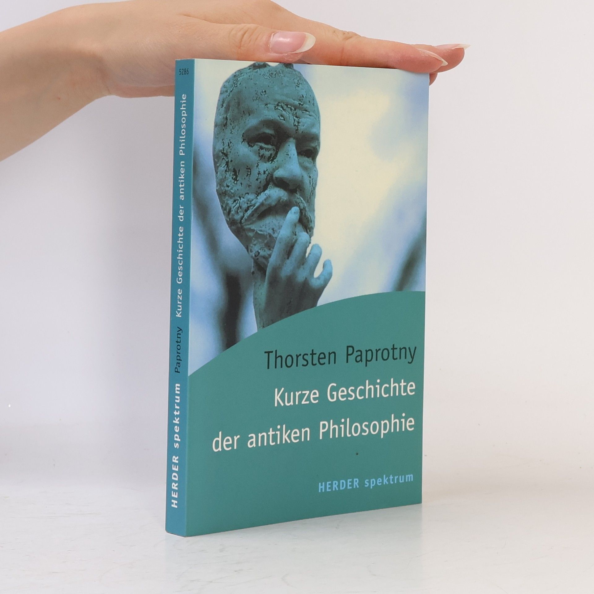 Thorsten Paprotny Kurze Geschichte der antiken Philosophie