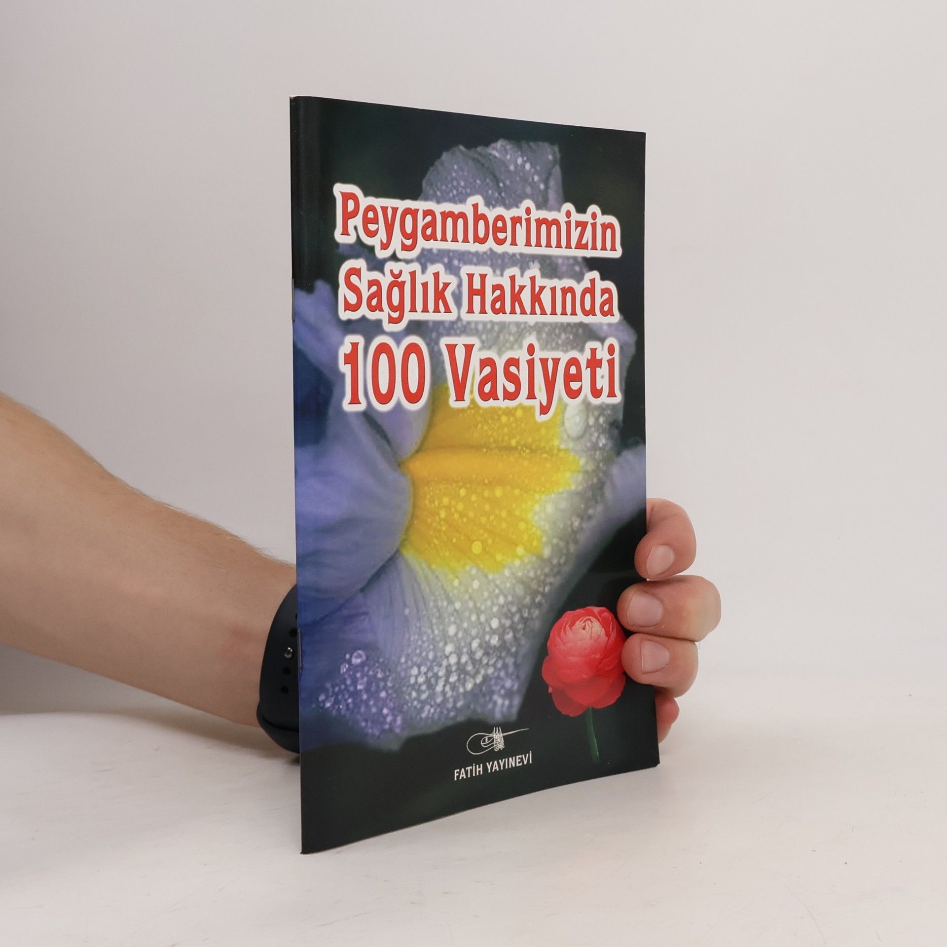 Abdülkadir Dedeoğlu Peygamberimizin Namaz Hakkında 100 Vasiyeti