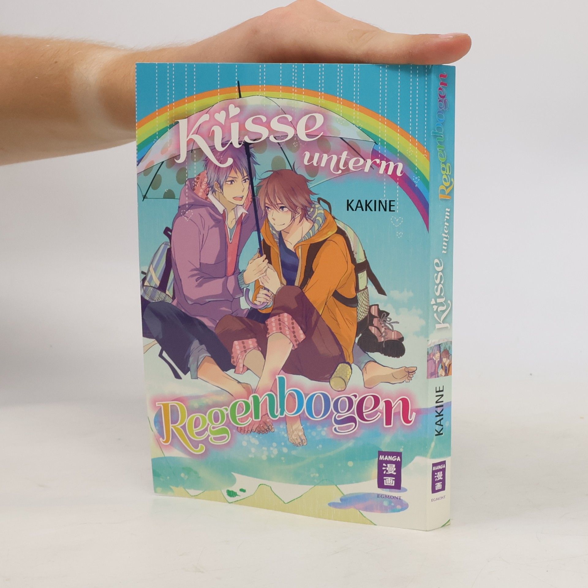 Kakine Küsse unterm Regenbogen