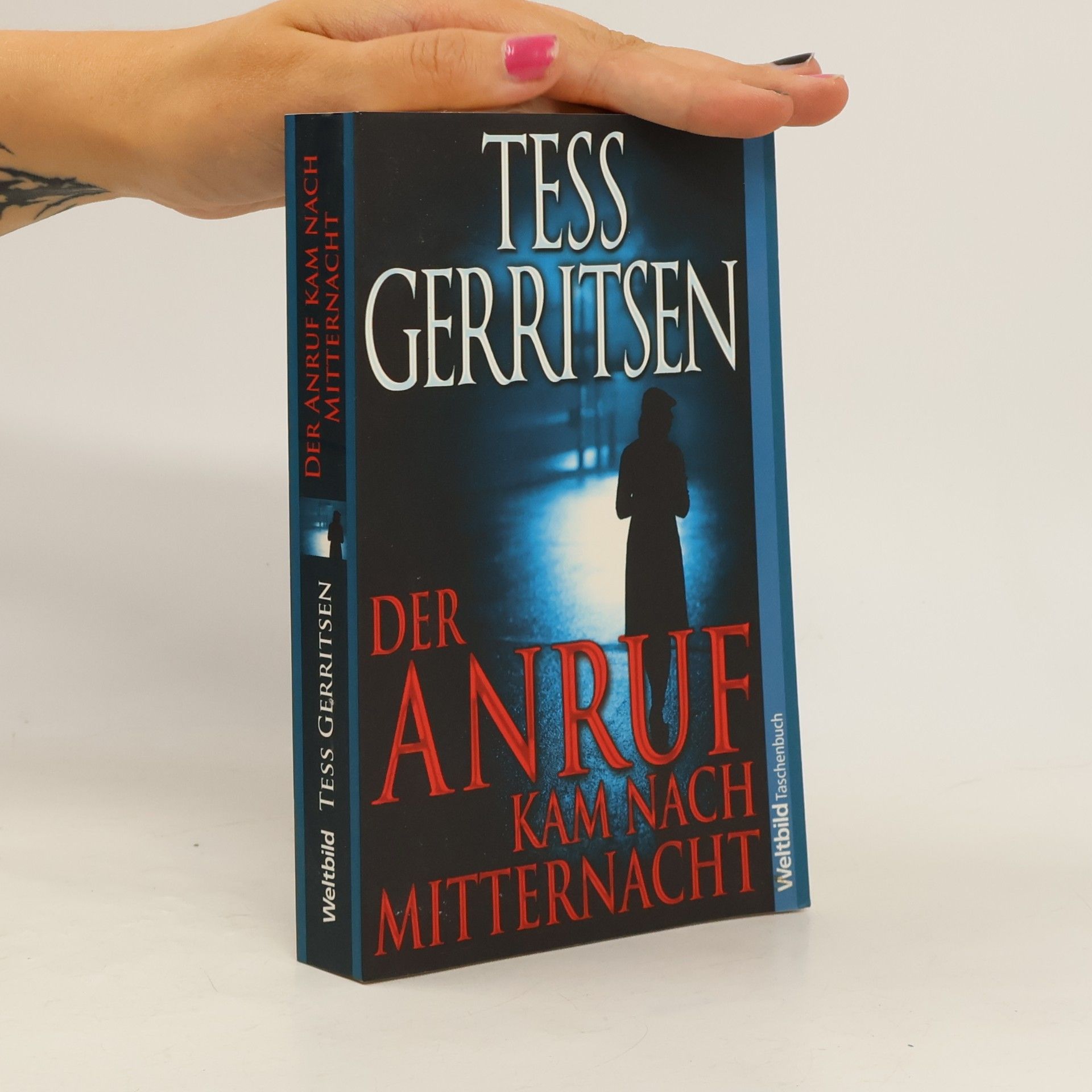 Tess Gerritsen Der Anruf kam nach Mitternacht