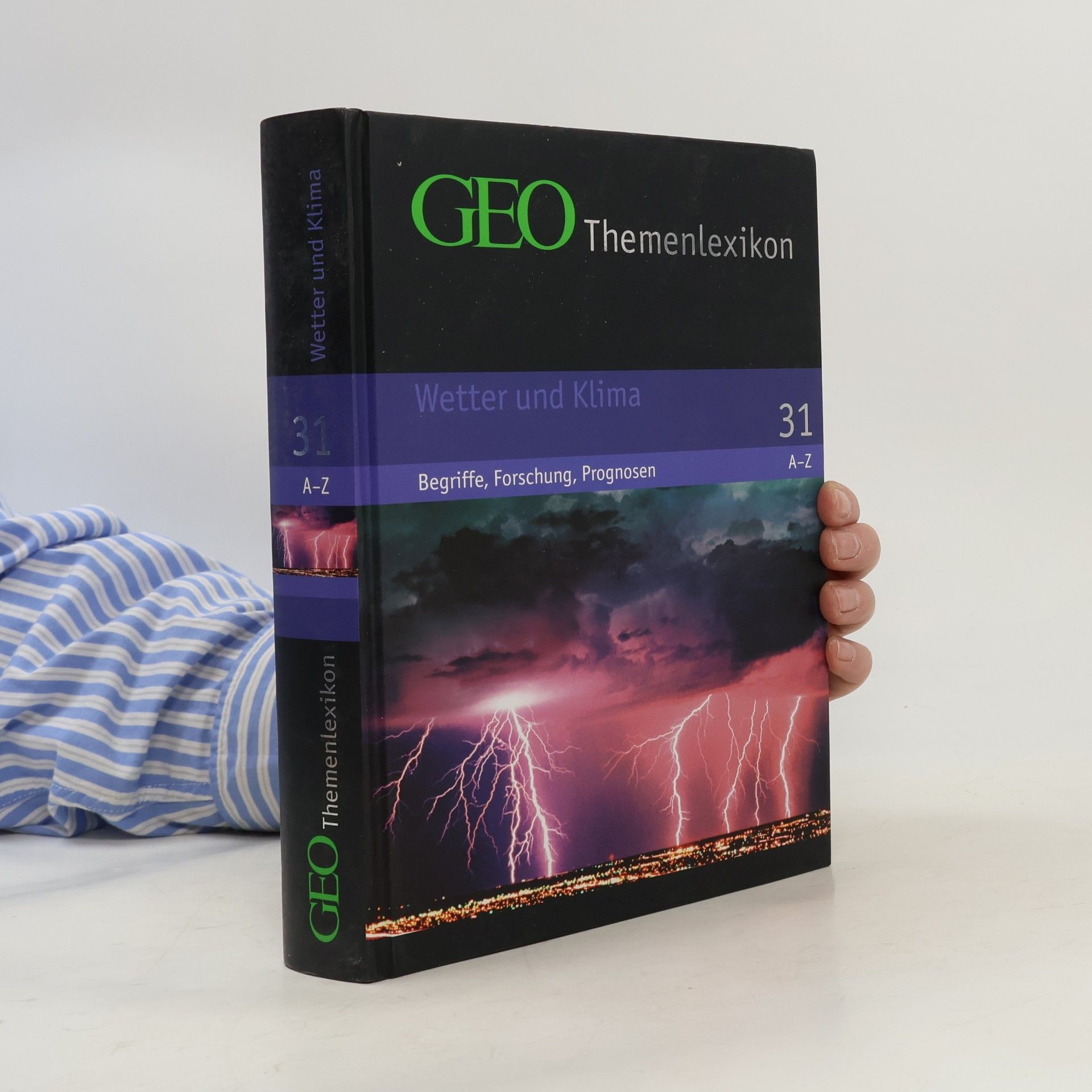 Peter Matthias Gaede GEO-Themenlexikon 31. Wetter und Klima