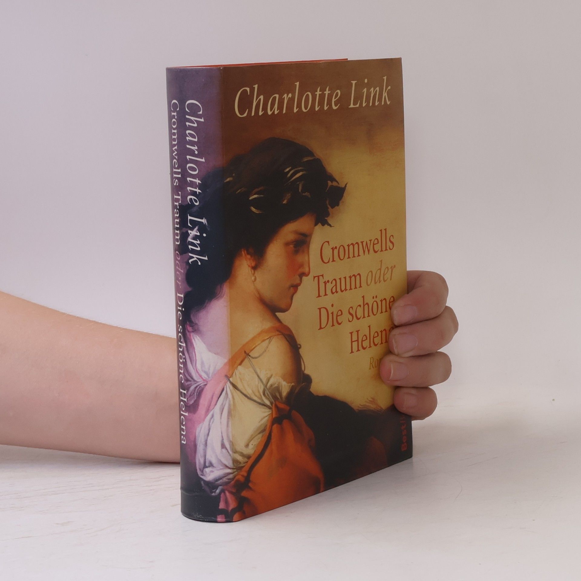 Charlotte Link Cromwells Traum oder Die schöne Helena
