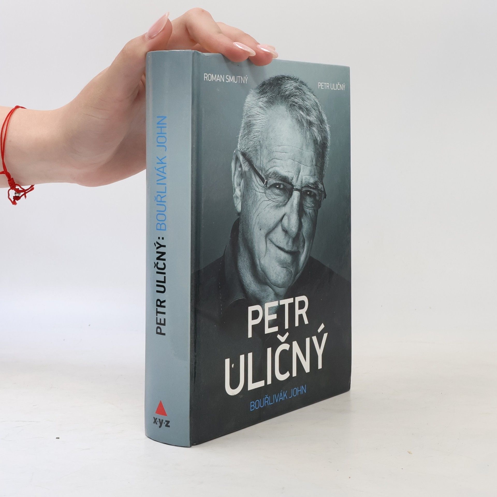 Roman Smutný Petr Uličný: bouřlivák John