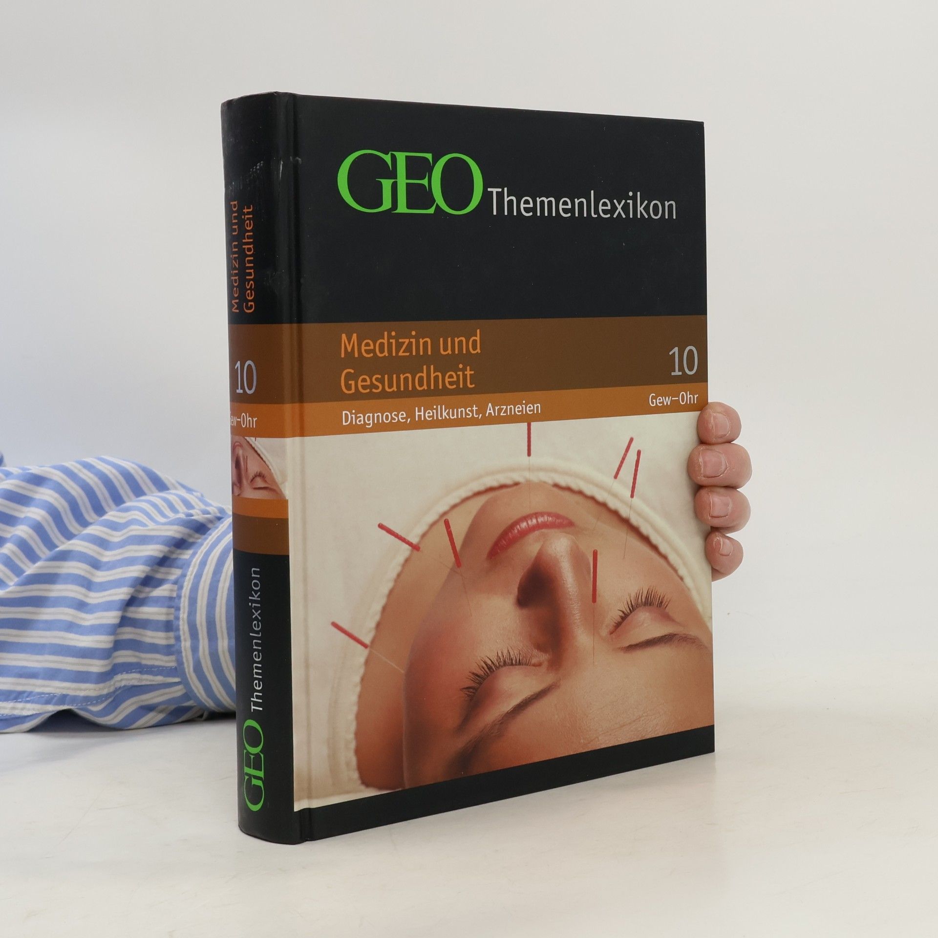 Peter Matthias Gaede GEO Themenlexikon 10. Medizin und Gesundheit