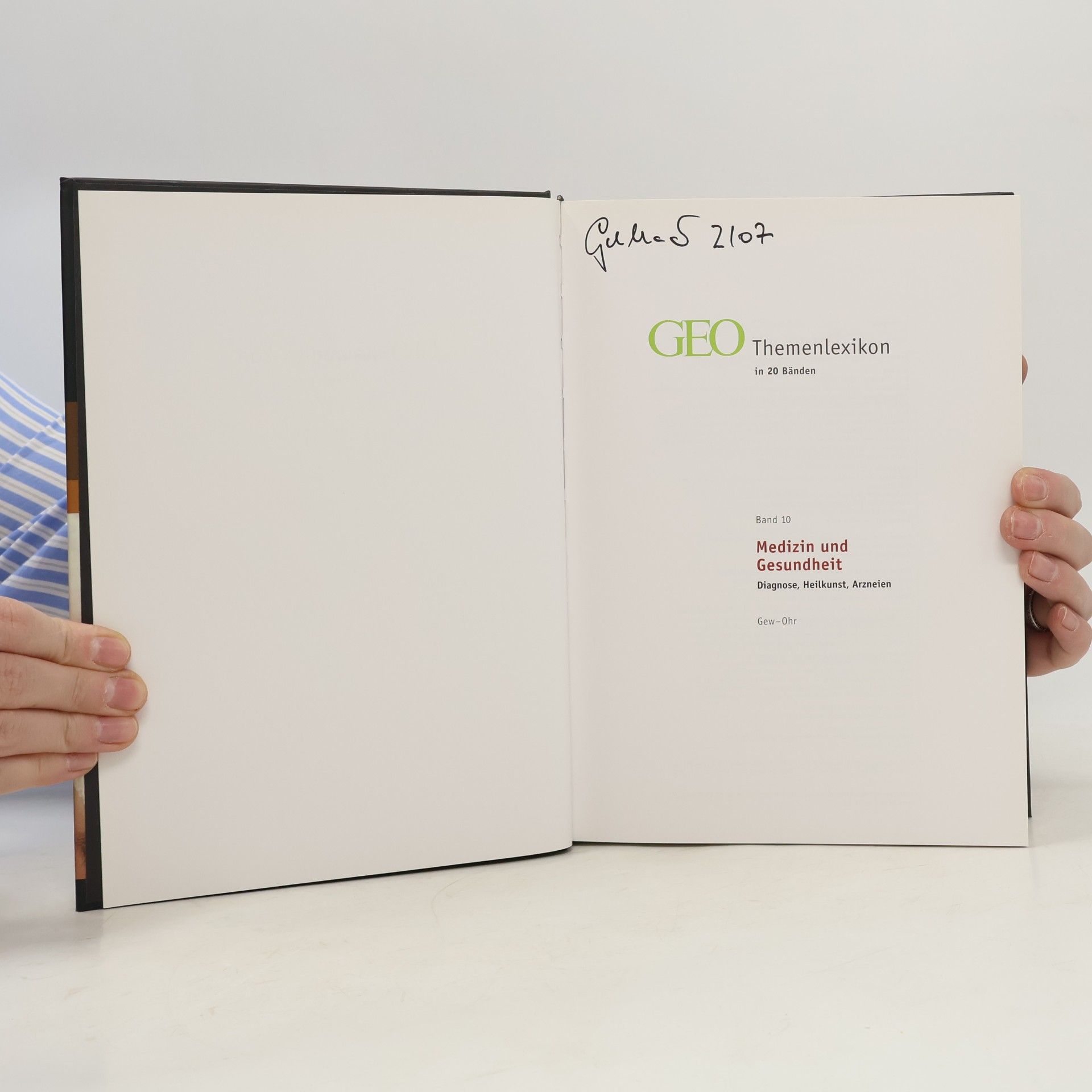Peter Matthias Gaede GEO Themenlexikon 10. Medizin und Gesundheit