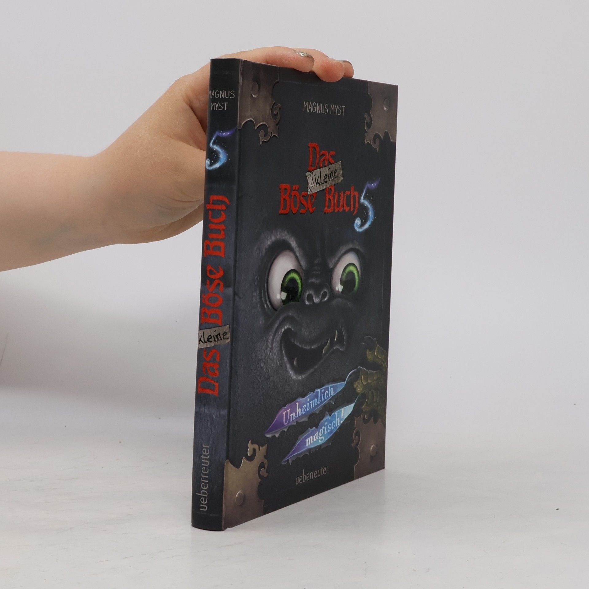 Das kleine Böse Buch 5. Unheimlich magisch!