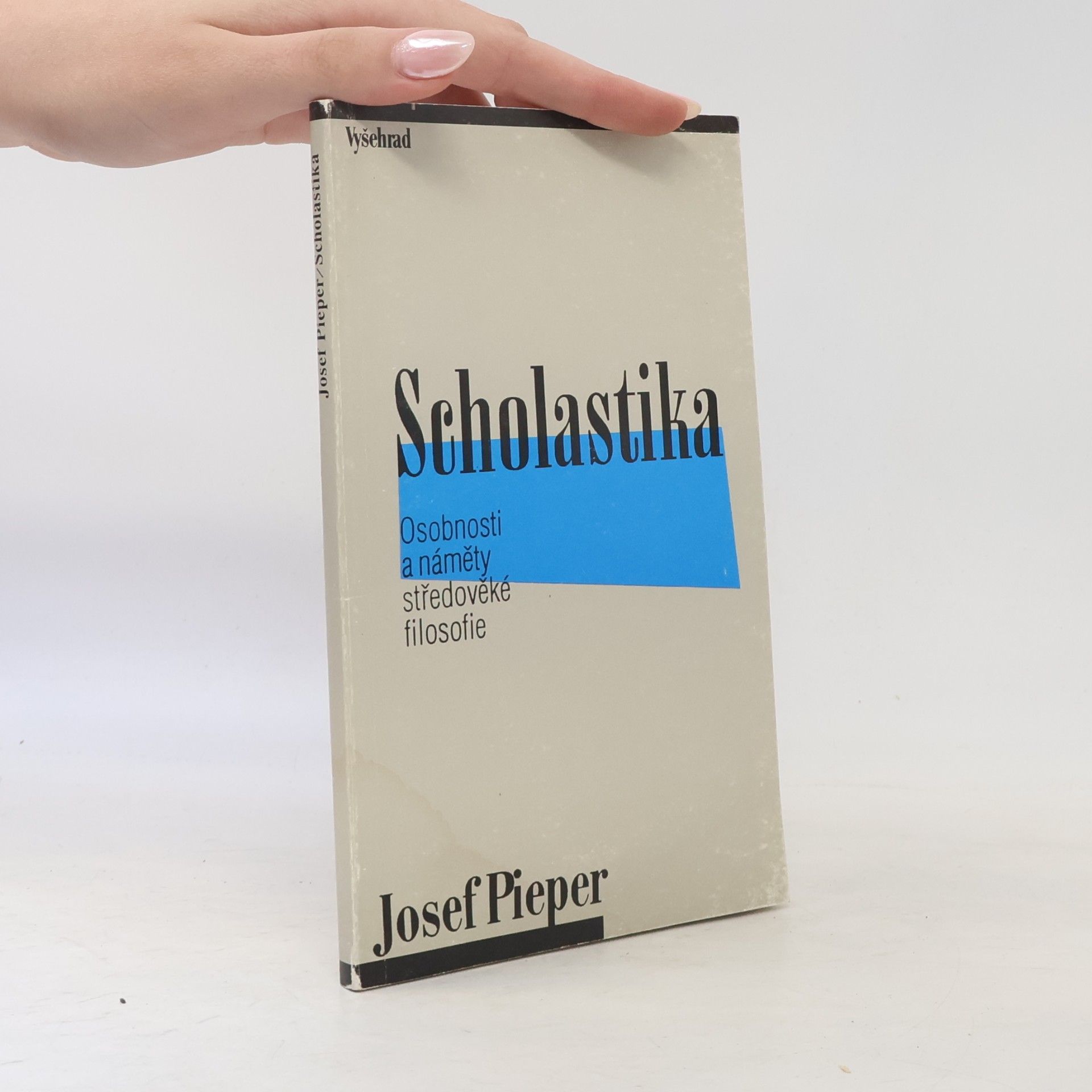 Josef Pieper Scholastika : osobnosti a náměty středověké filosofie