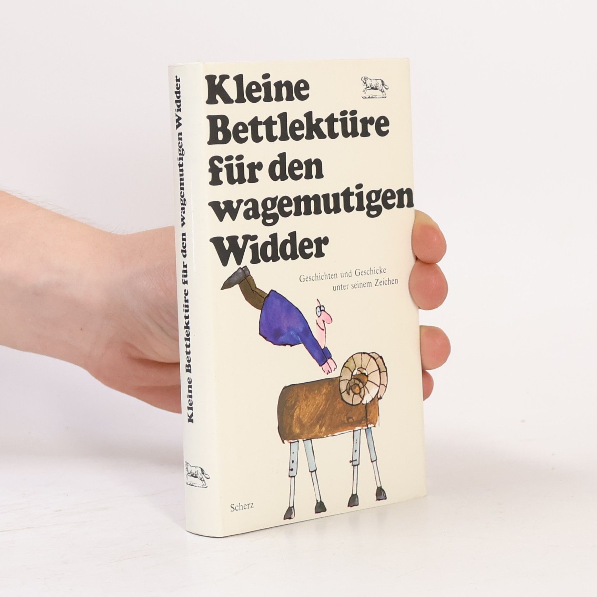 Autorenkollektiv Kleine Bettlektüre für den wagemutigen Widder