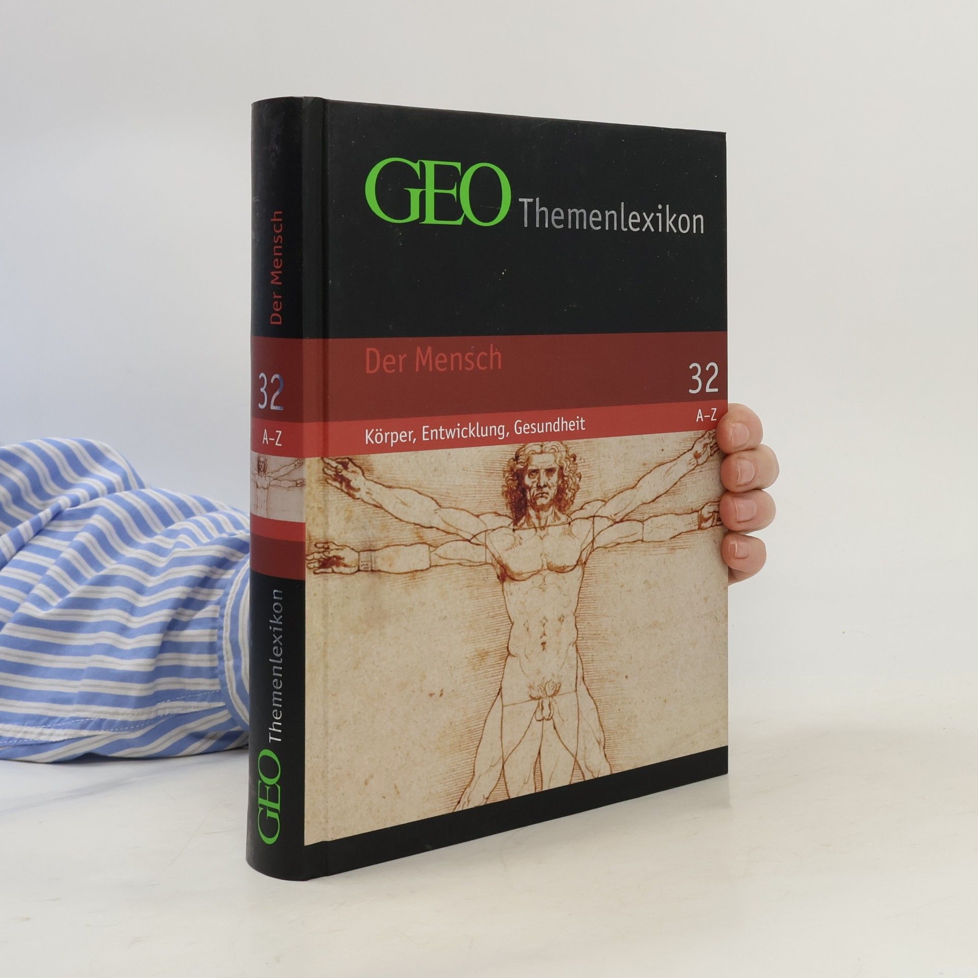 Autorenkollektiv GEO Themenlexikon 32. Der Mensch