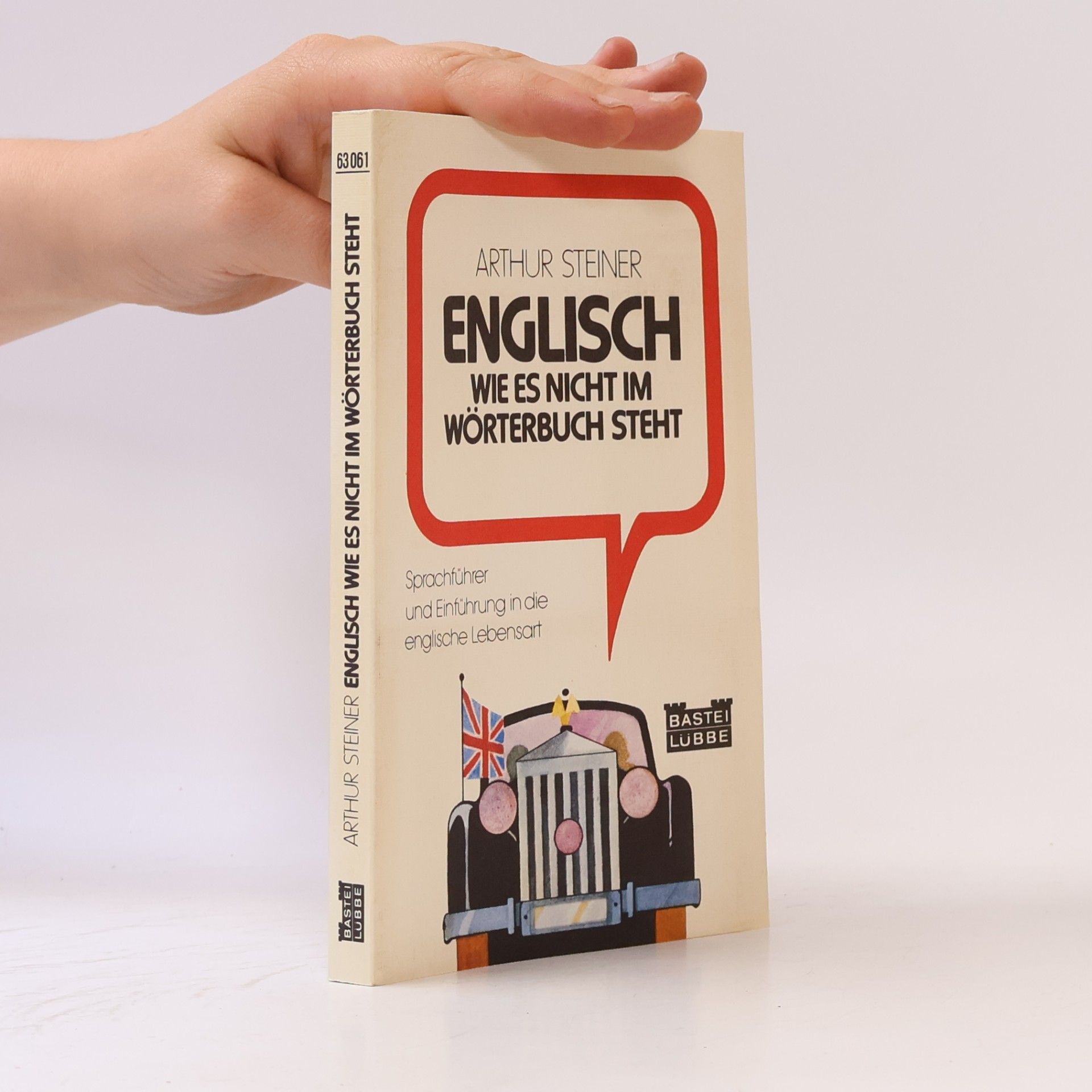 Arthur Steiner Englisch wie es nicht im Wörterbuch steht