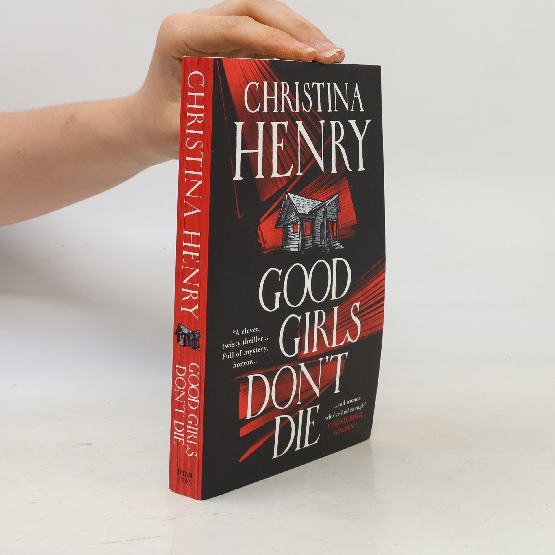 Christina Henry Good Girls Don't Die