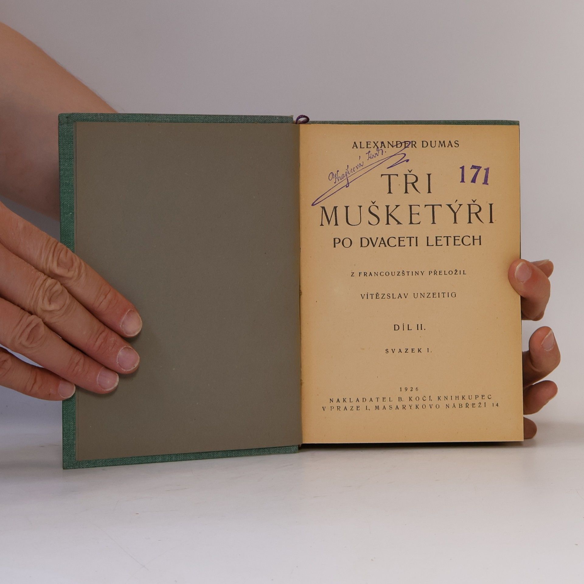 Alexandre Dumas starší Tři mušketýři II. Svazek I.