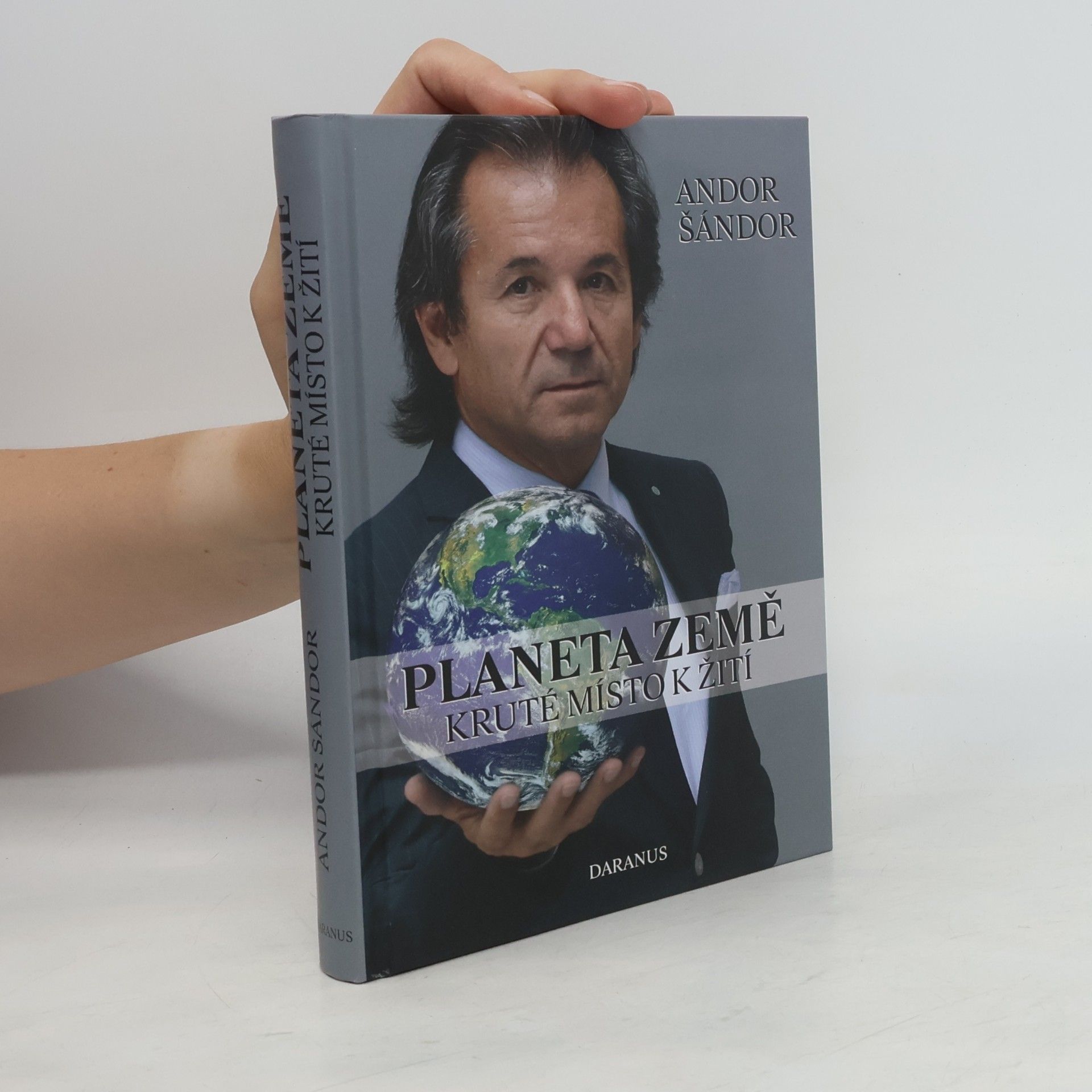 Andor Šándor Planeta Země. Kruté místo k žití