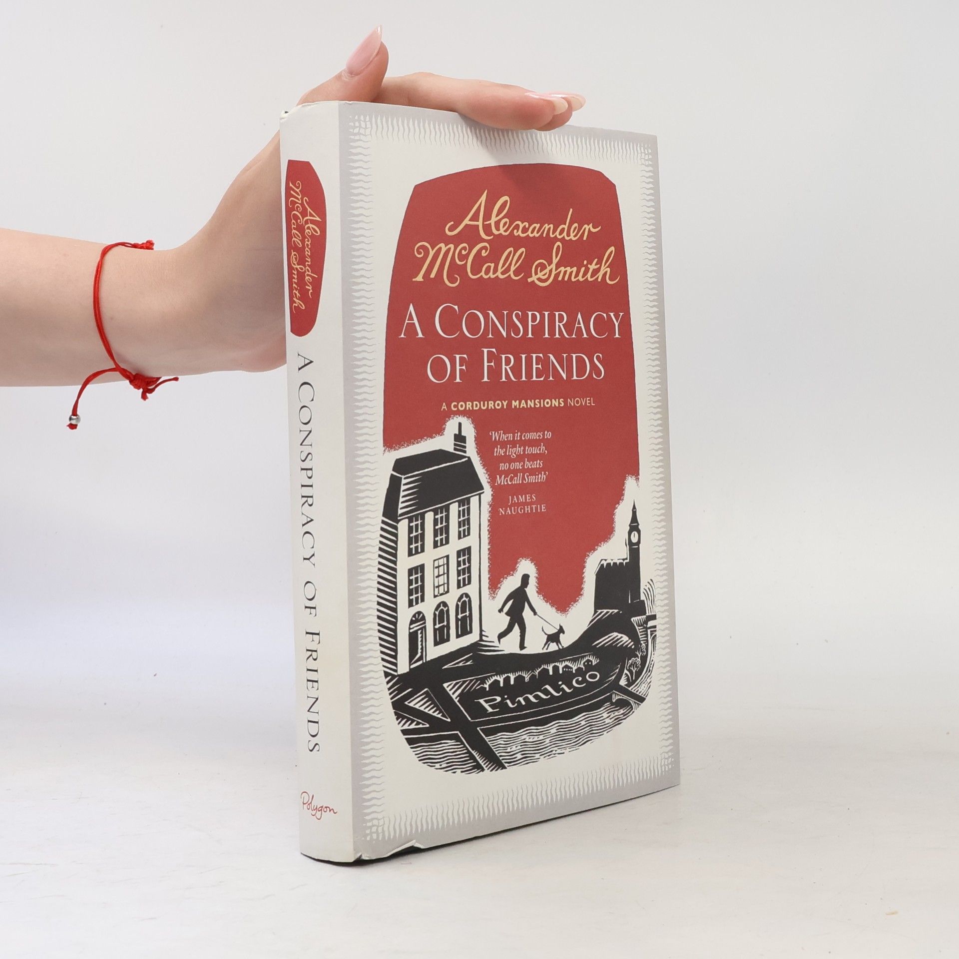 Alexander McCall Smith Corduroy Mansions: A Conspiracy of Friends