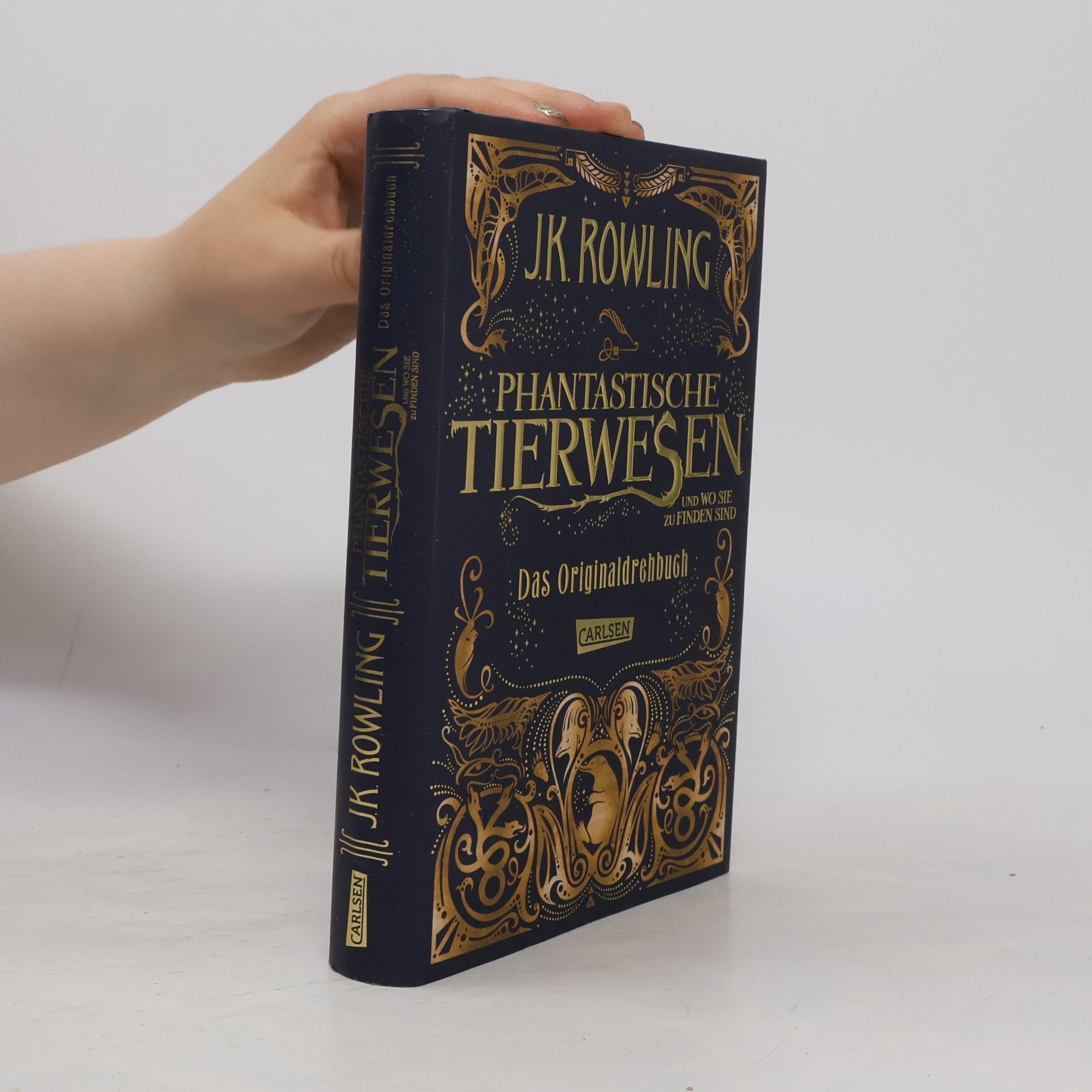 J. K. Rowling Phantastische Tierwesen und wo sie zu finden sind. Das Originaldrehbuch