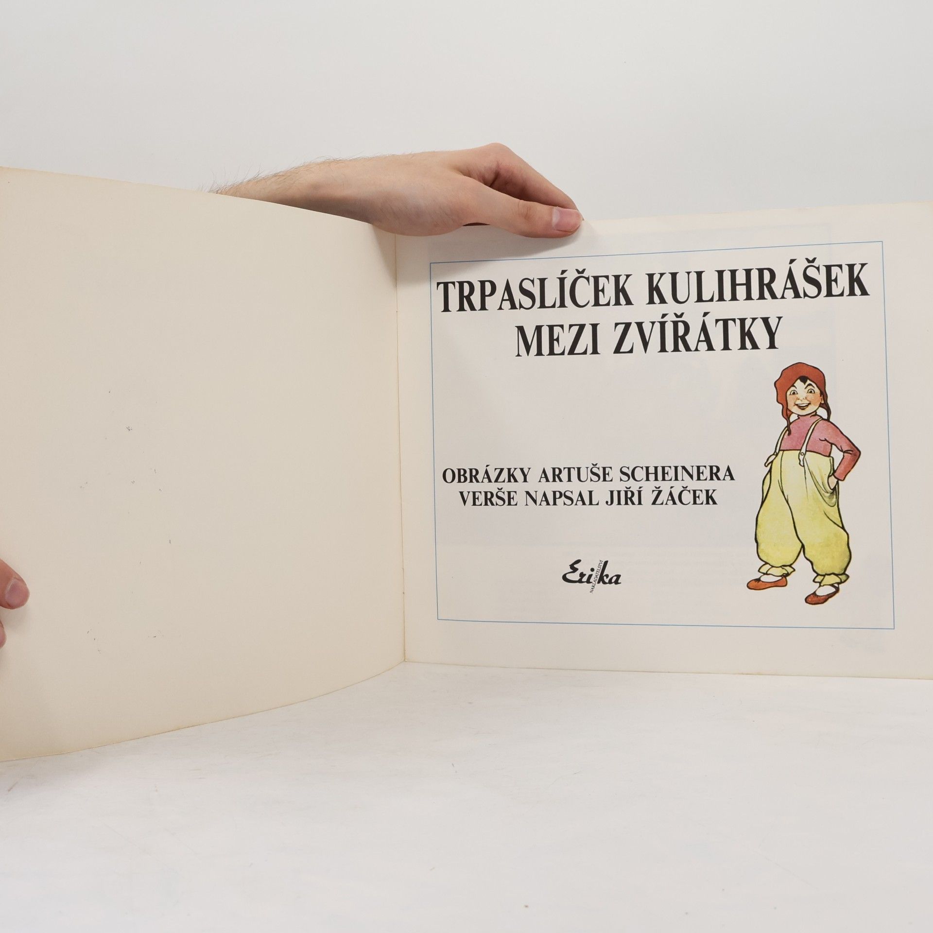 Artuš Scheiner Trpaslíček Kulihrášek mezi zvířátky