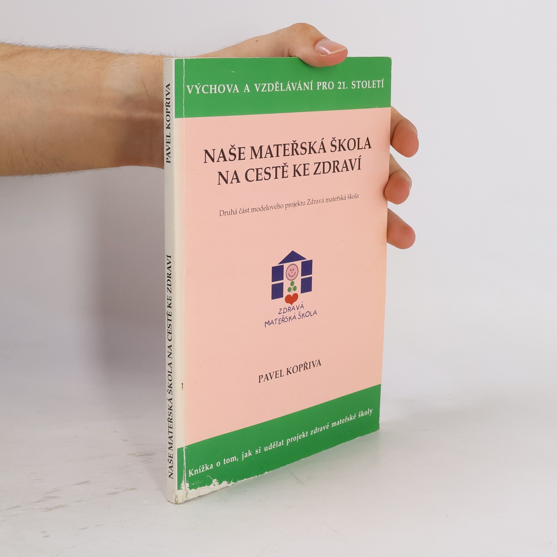 Naše mateřská škola na cestě ke zdraví