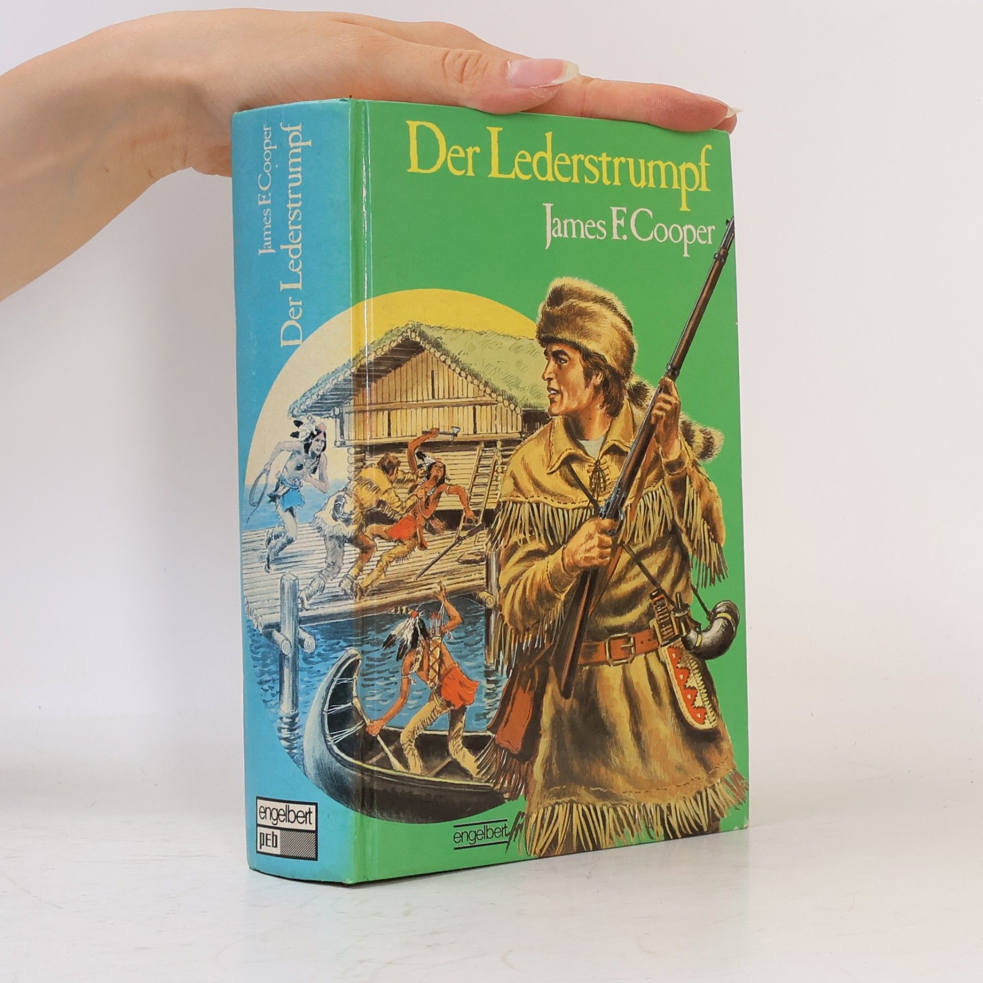 James Fenimore Cooper Der Lederstrumpf