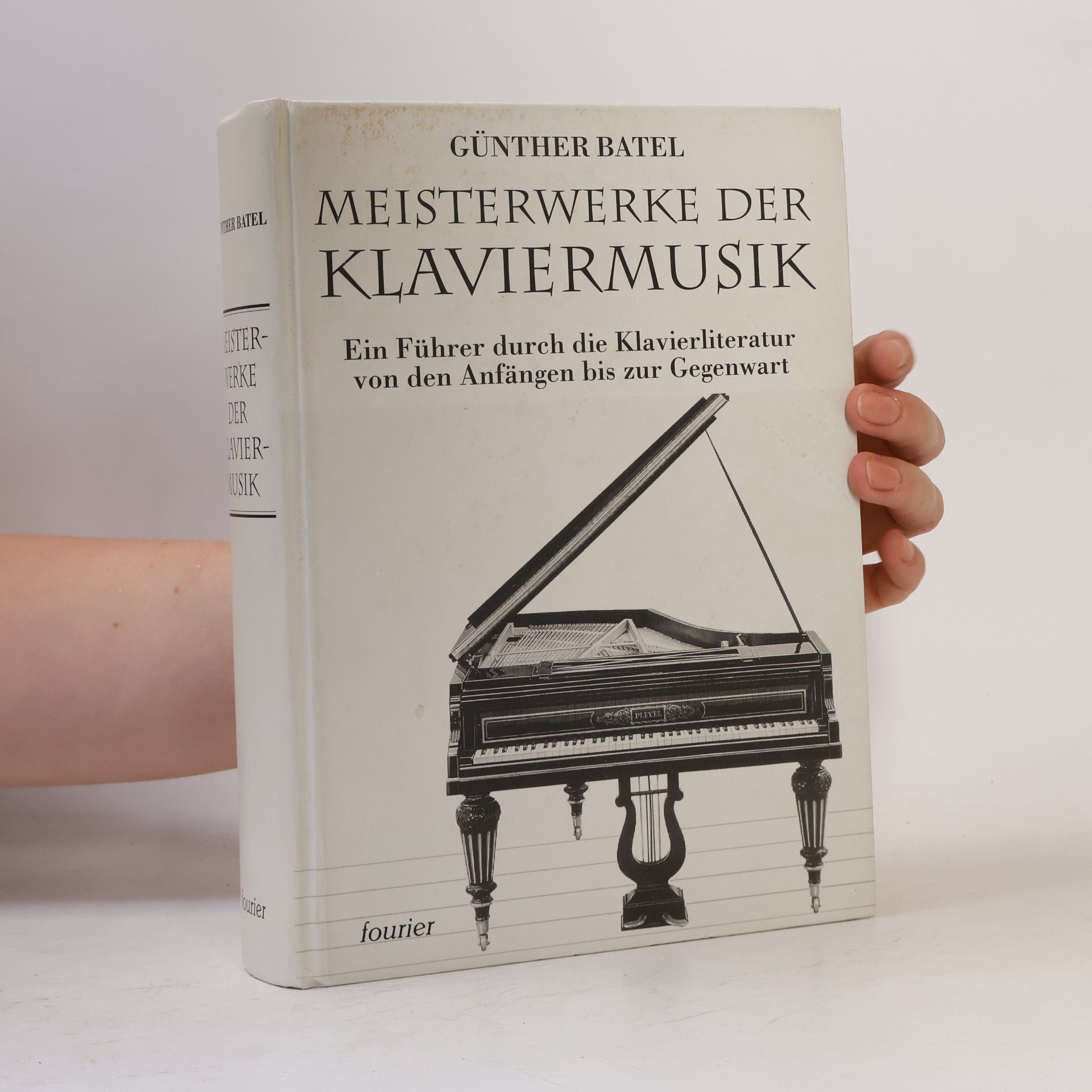 Günther Batel Meisterwerke der Klaviermusik