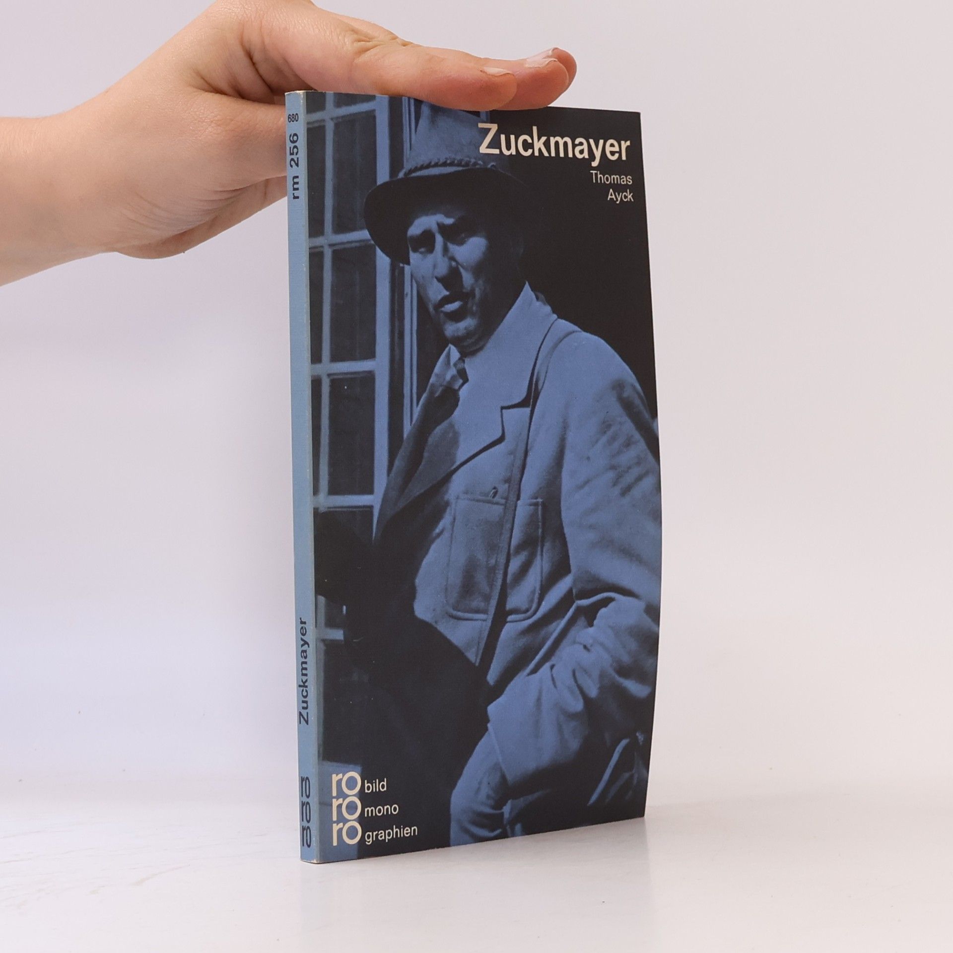 Thomas Ayck Carl Zuckmayer in Selbstzeugnissen und Bilddokumenten