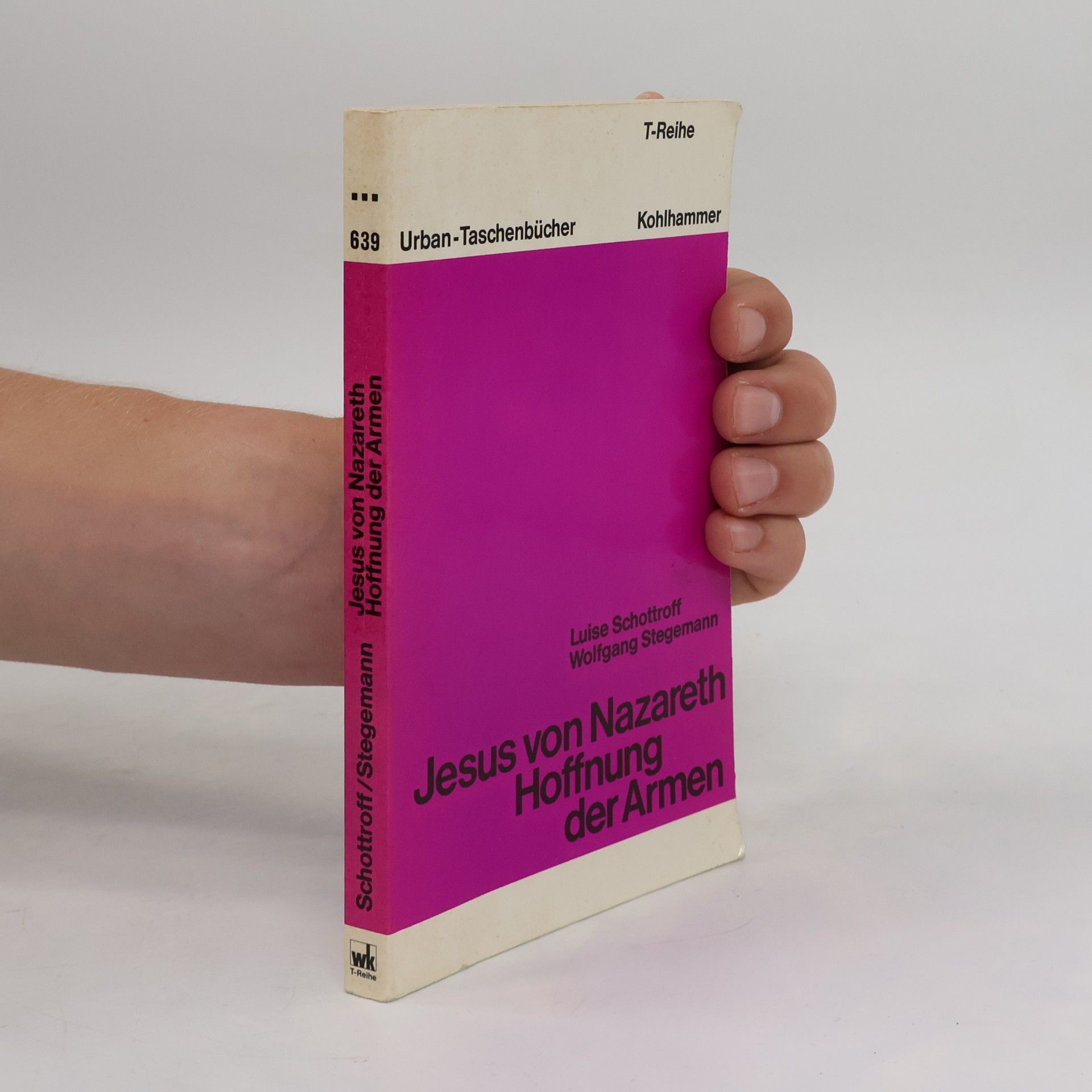 Urban-Taschenbücher - 639: Jesus von Nazareth, Hoffnung der Armen