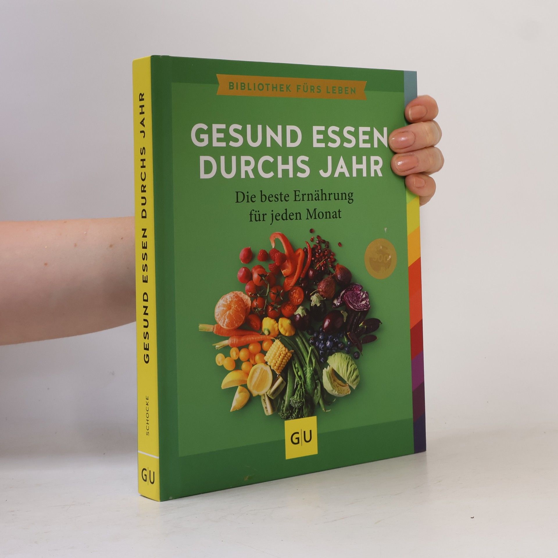Sarah Schocke Gesund essen durchs Jahr