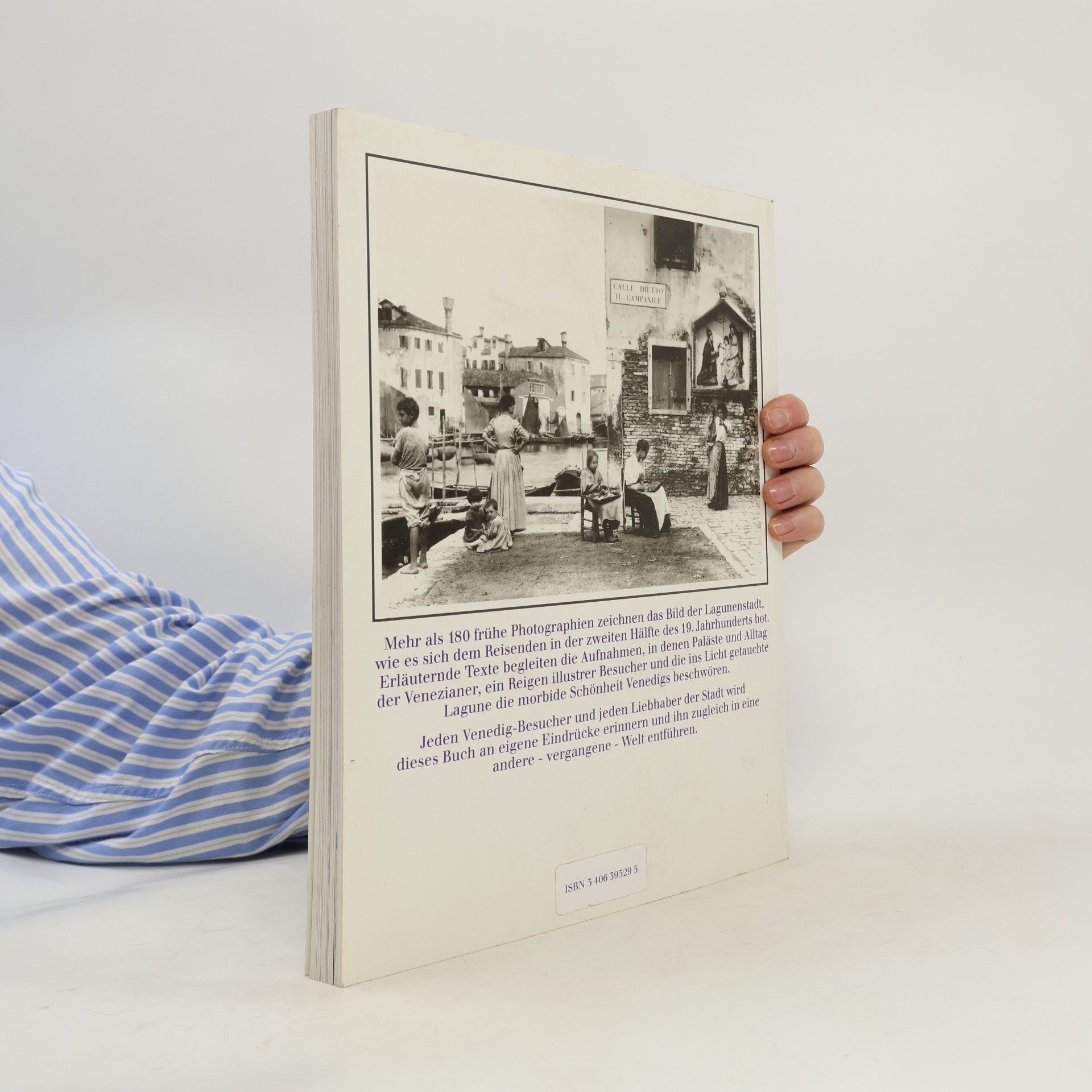 Dorothea Ritter Venedig in historischen Photographien