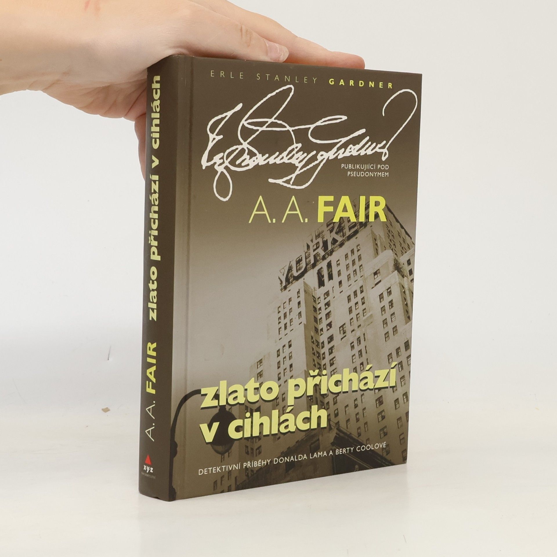 Fair A. A. Zlato přichází v cihlách