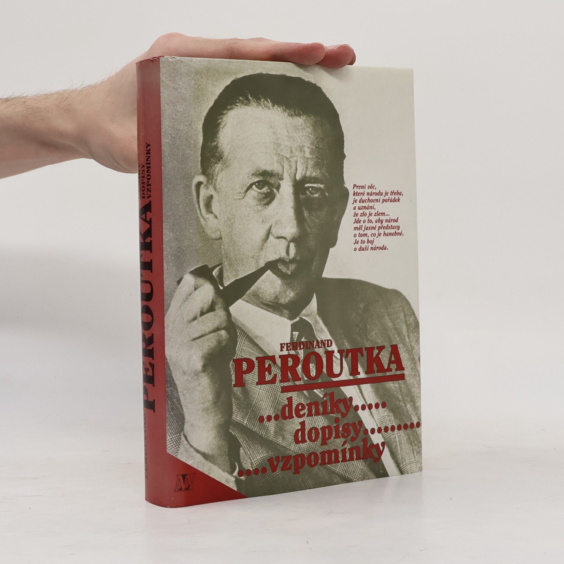 Ferdinand Peroutka Ferdinand Peroutka : deníky, dopisy, vzpomínky