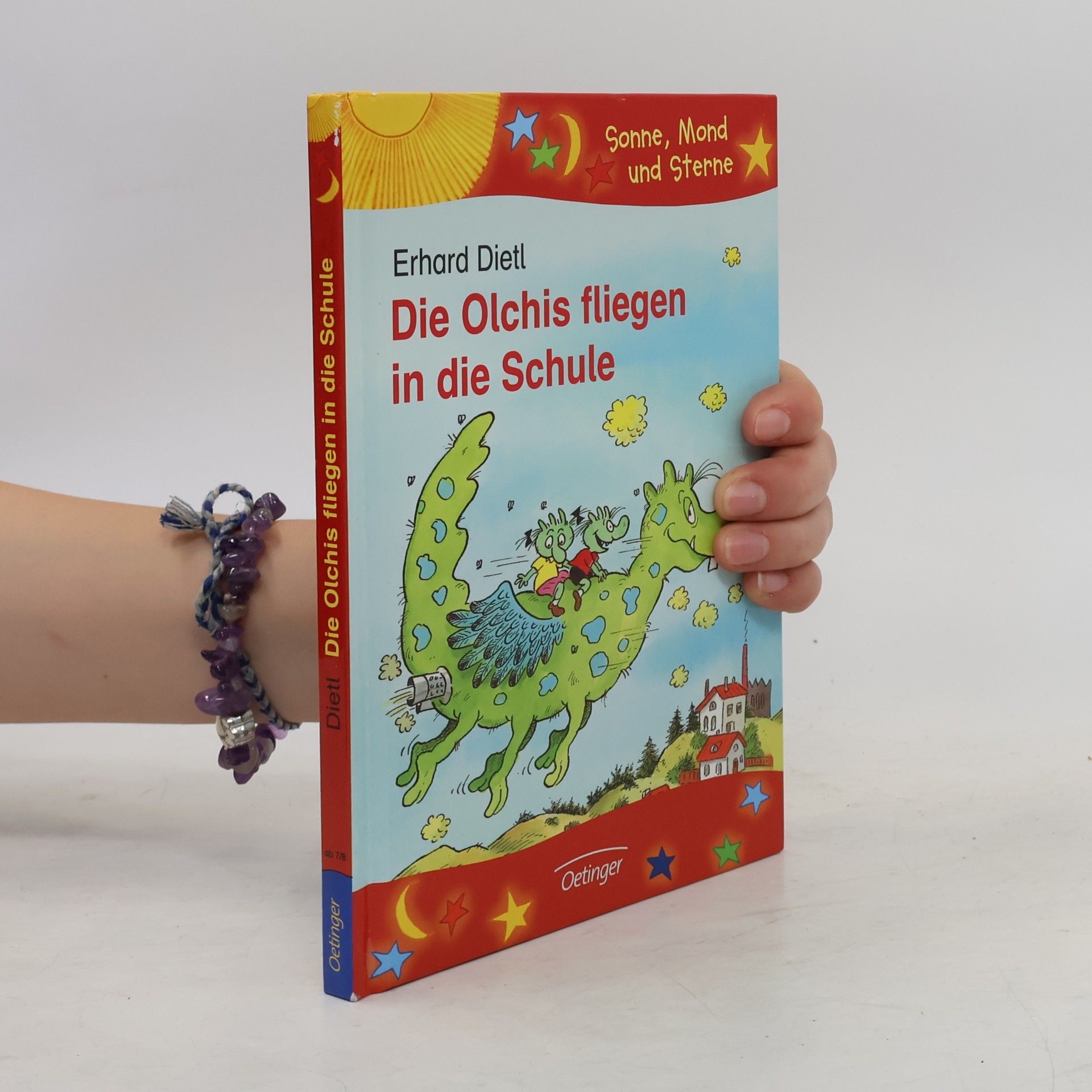 Erhard Dietl Die Olchis fliegen in die Schule