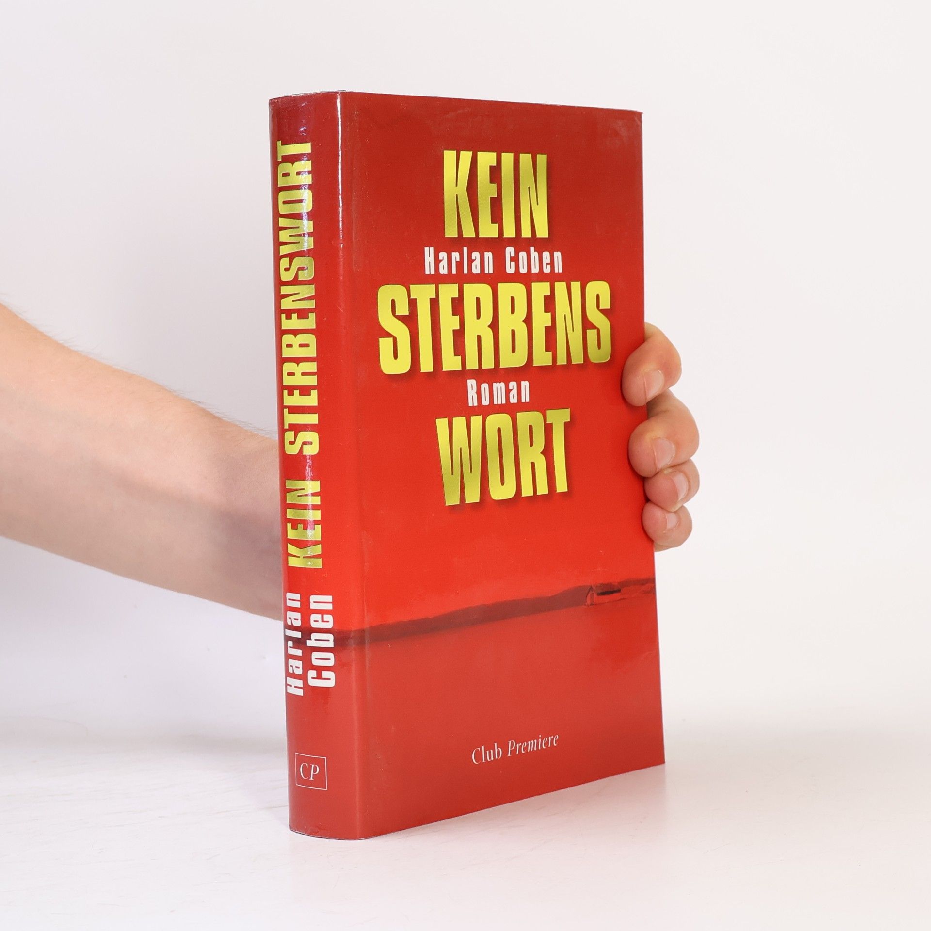 Harlan Coben Kein Sterbenswort